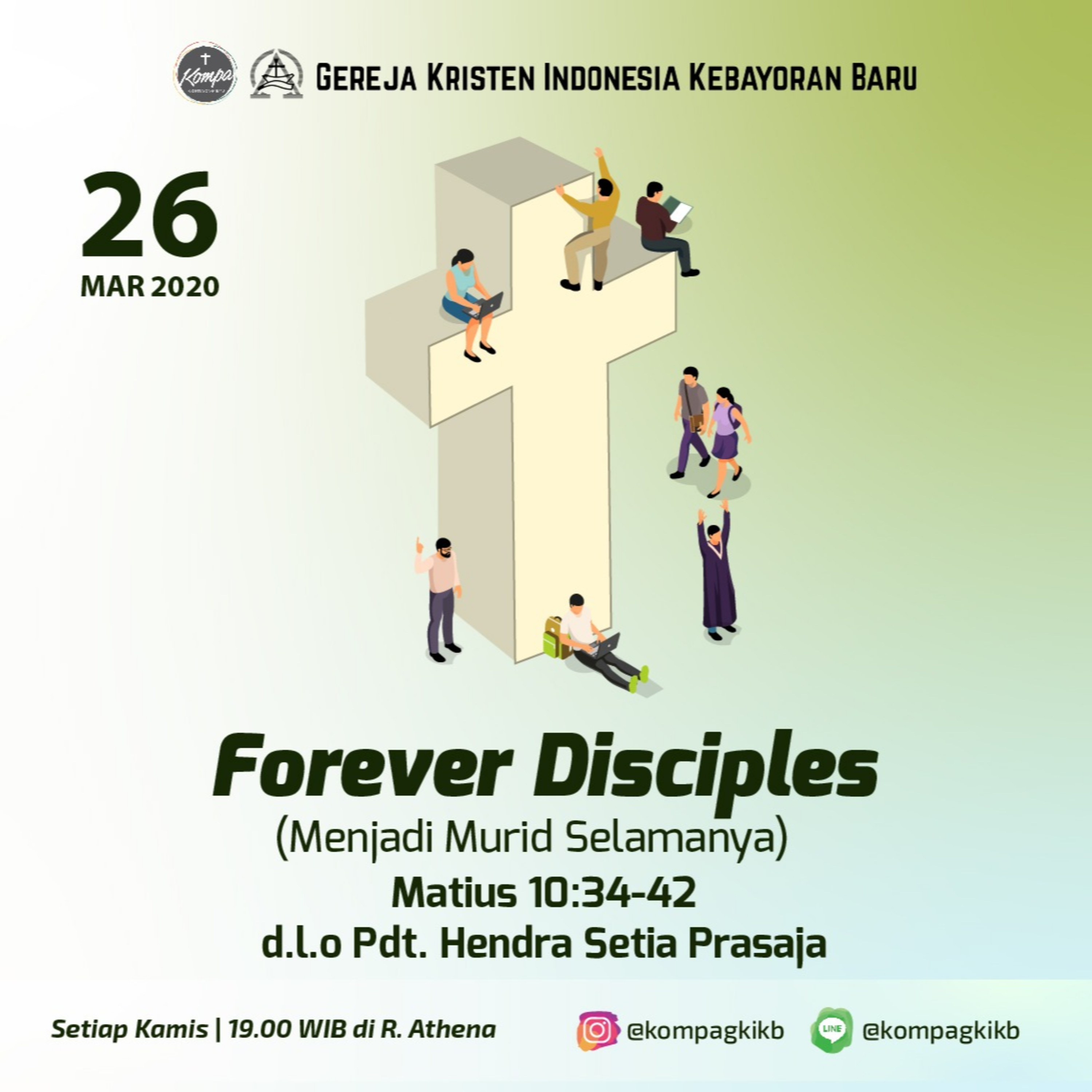 Pdt Hendra Setia Prasaja - Forever Disciples (Menjadi Murid Selamanya)