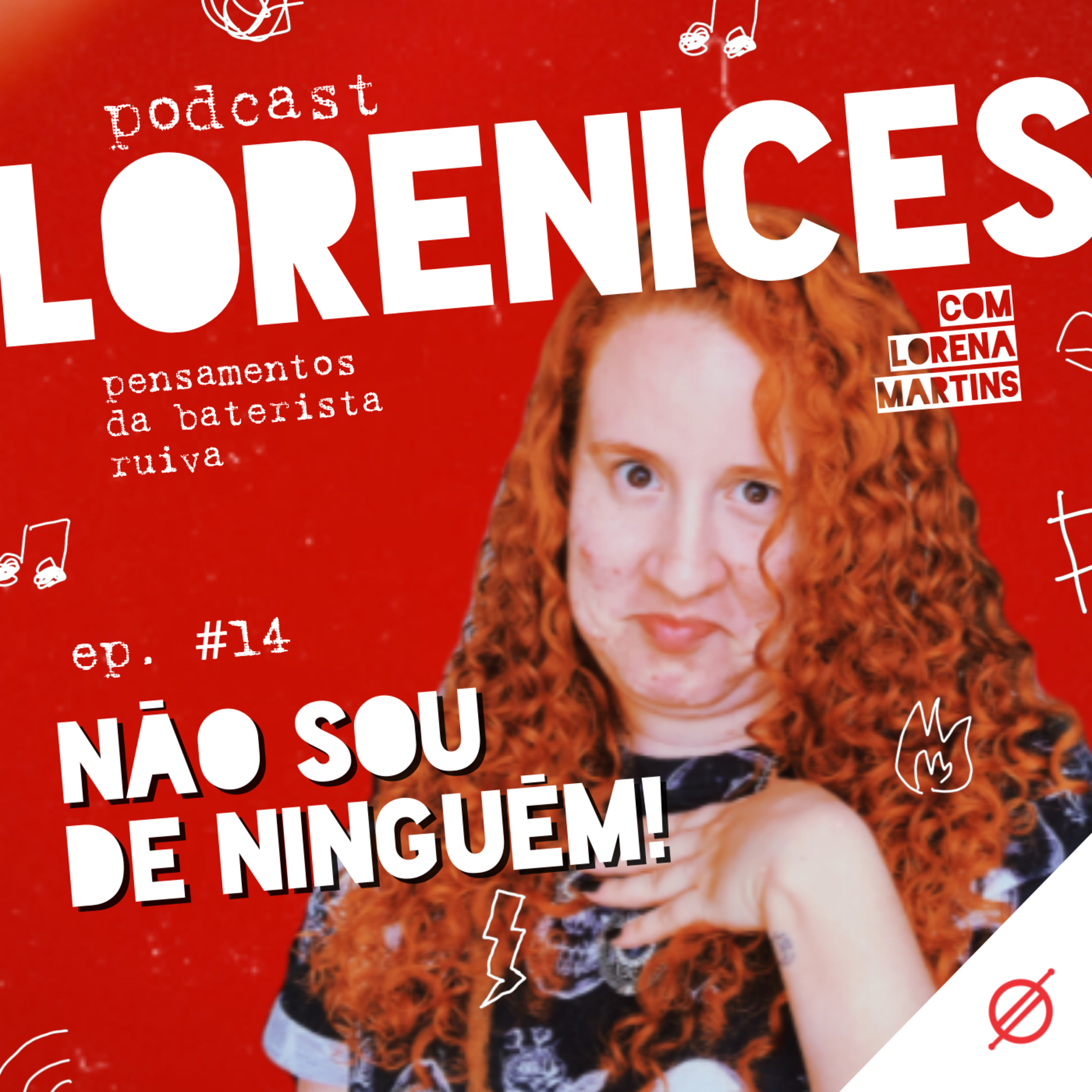 Lorenices: Pensamentos da Baterista Ruiva