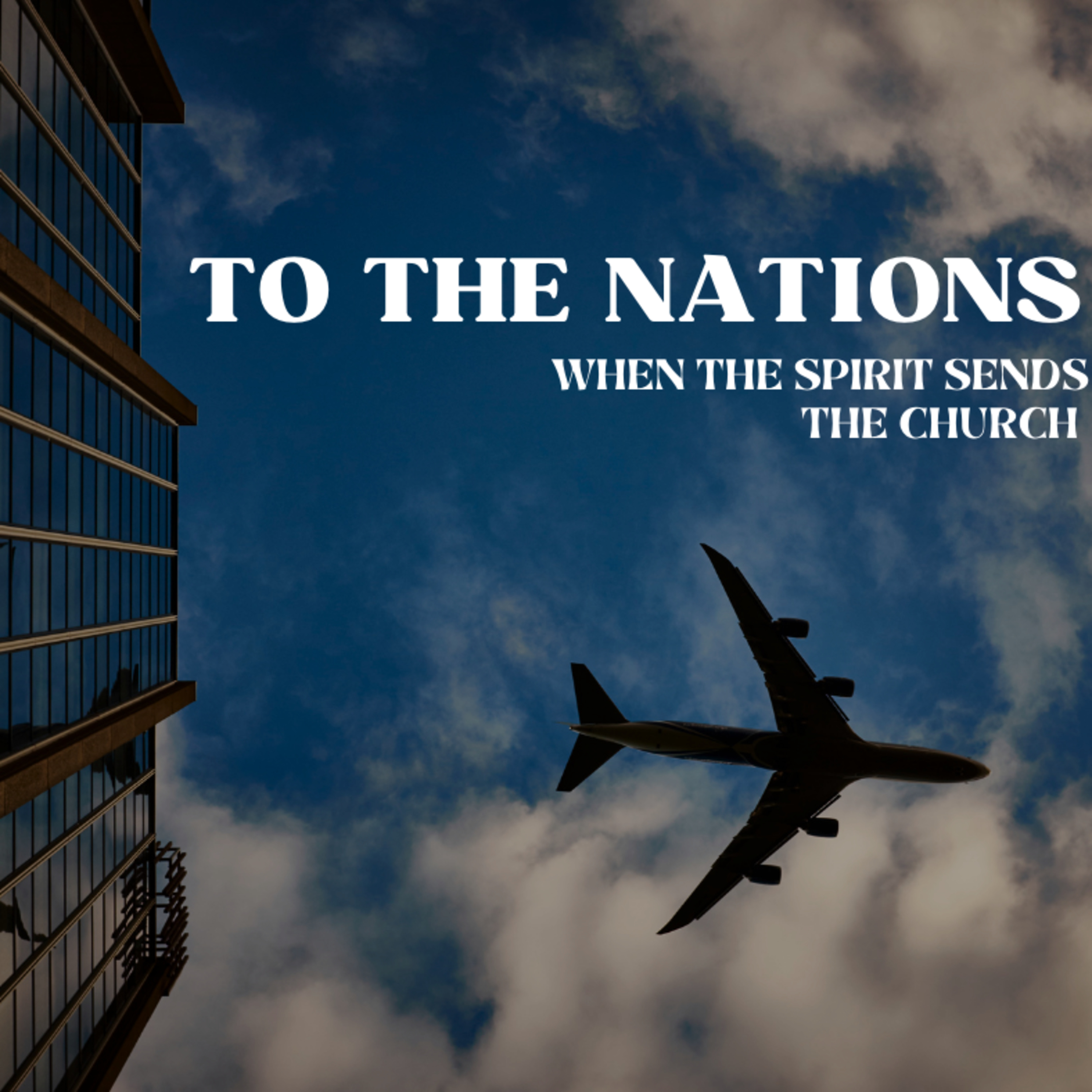 To The Nations: Removing Barriers episode artwork