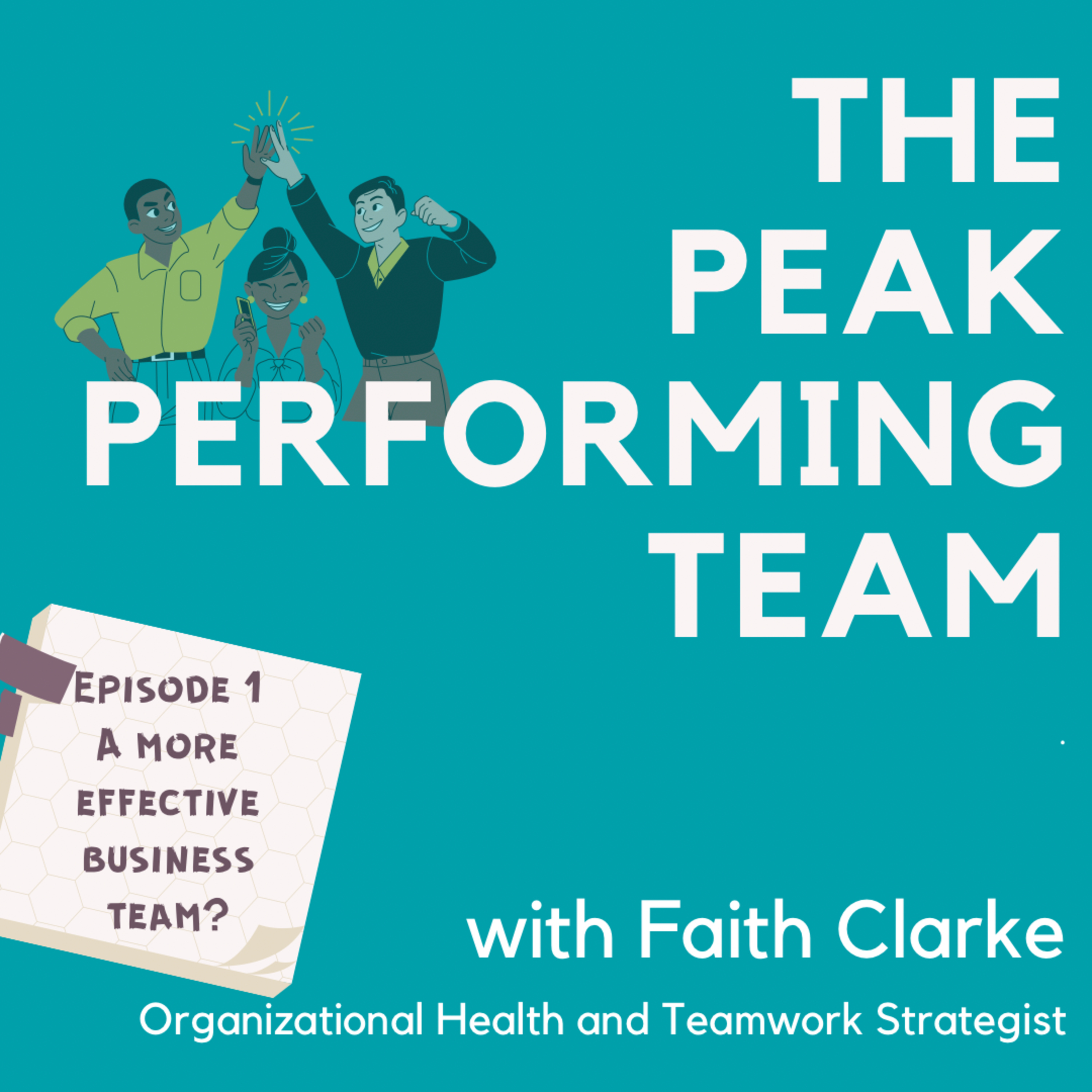 The Peak Performing Team