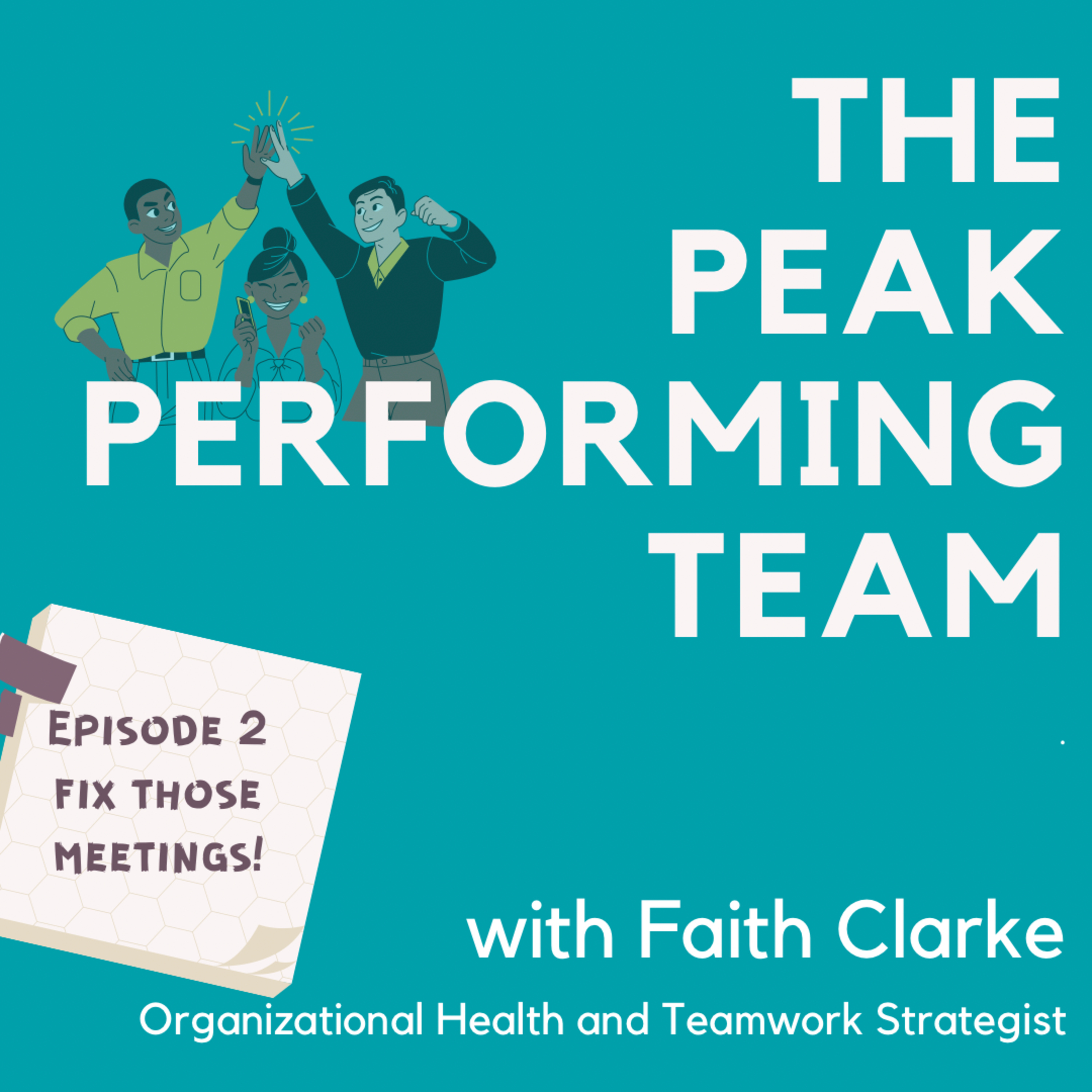 The Peak Performing Team