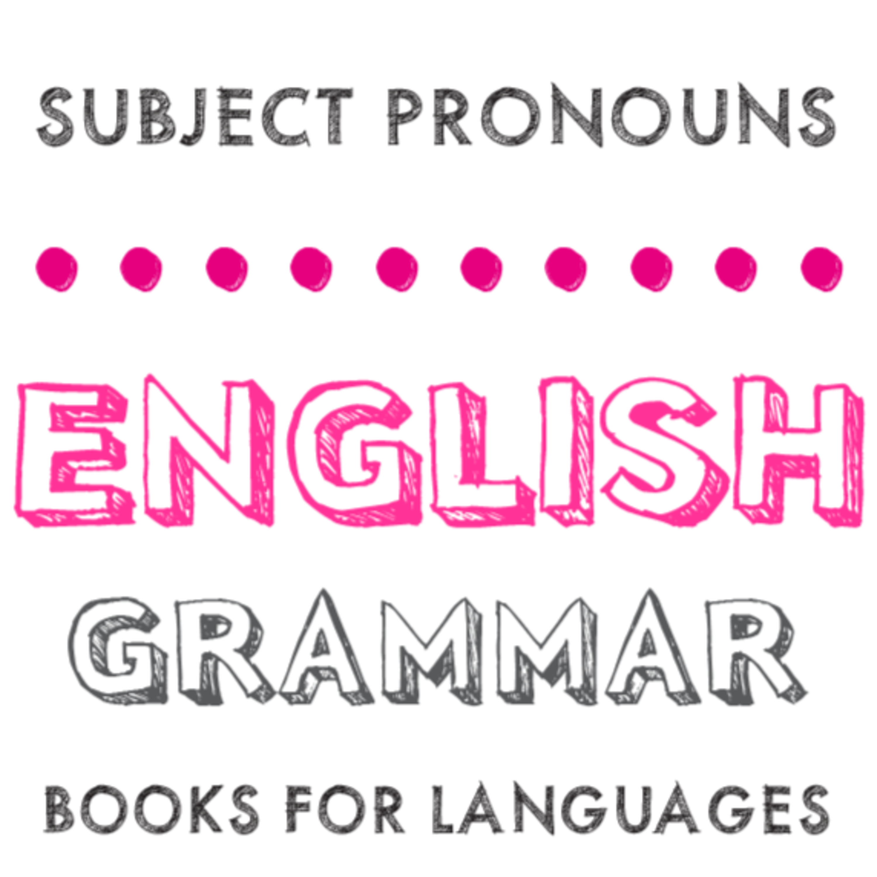 Subject Pronouns
