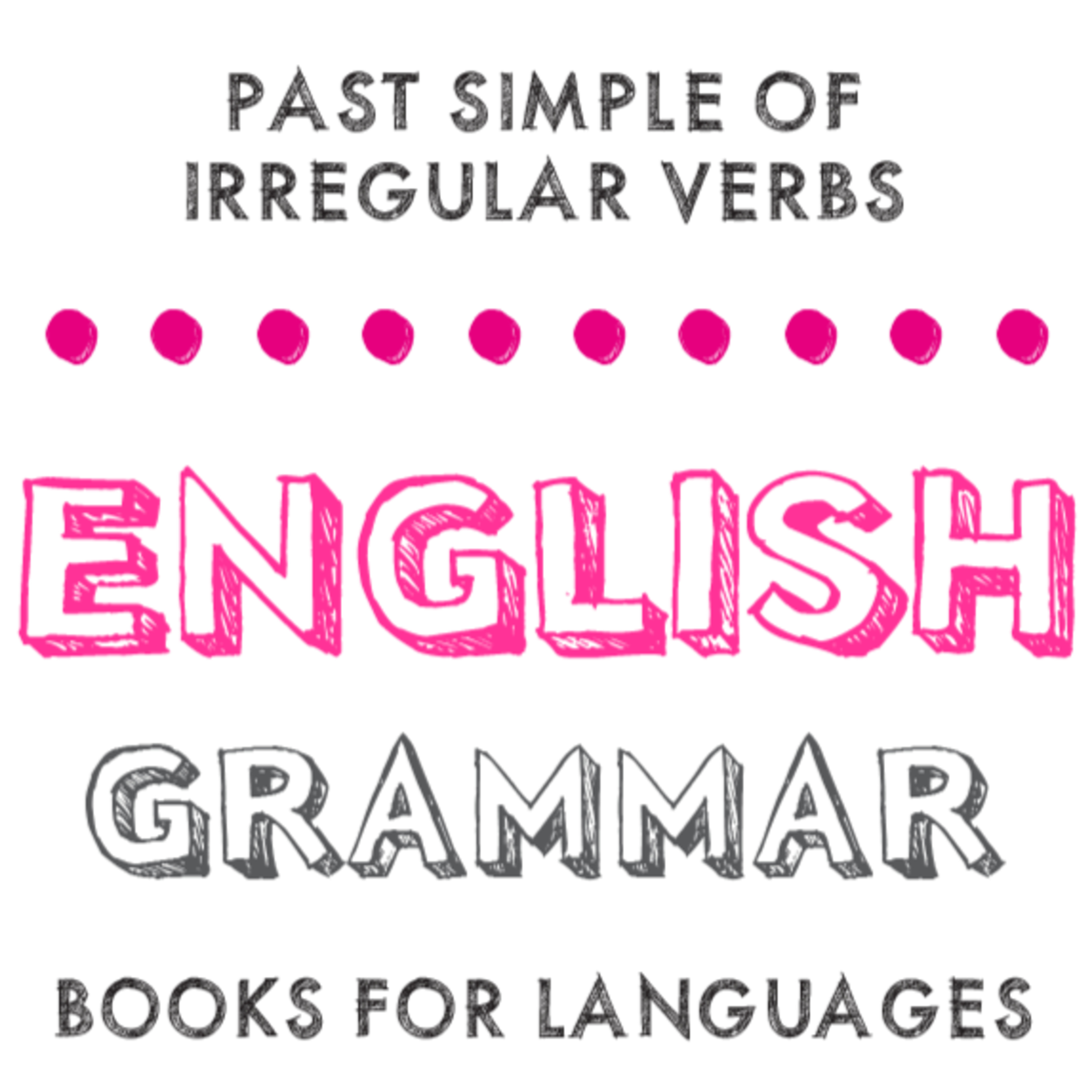 Past Simple of Irregular Verbs