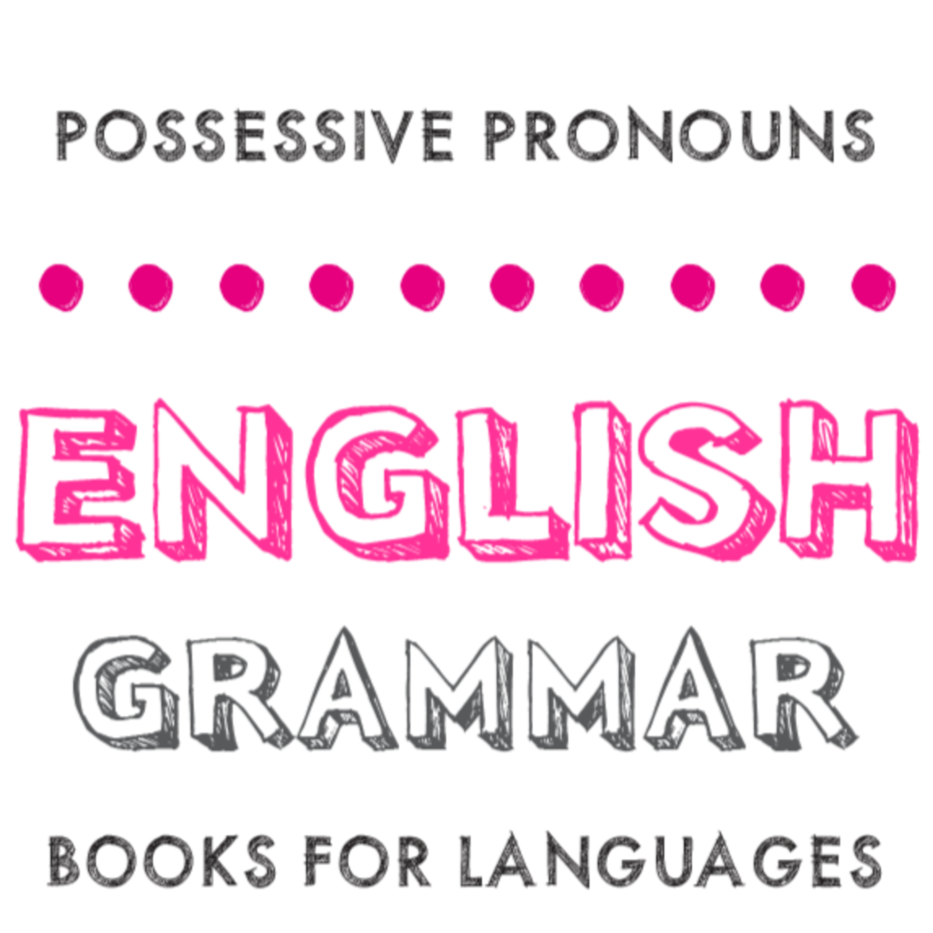 Possessive Pronouns