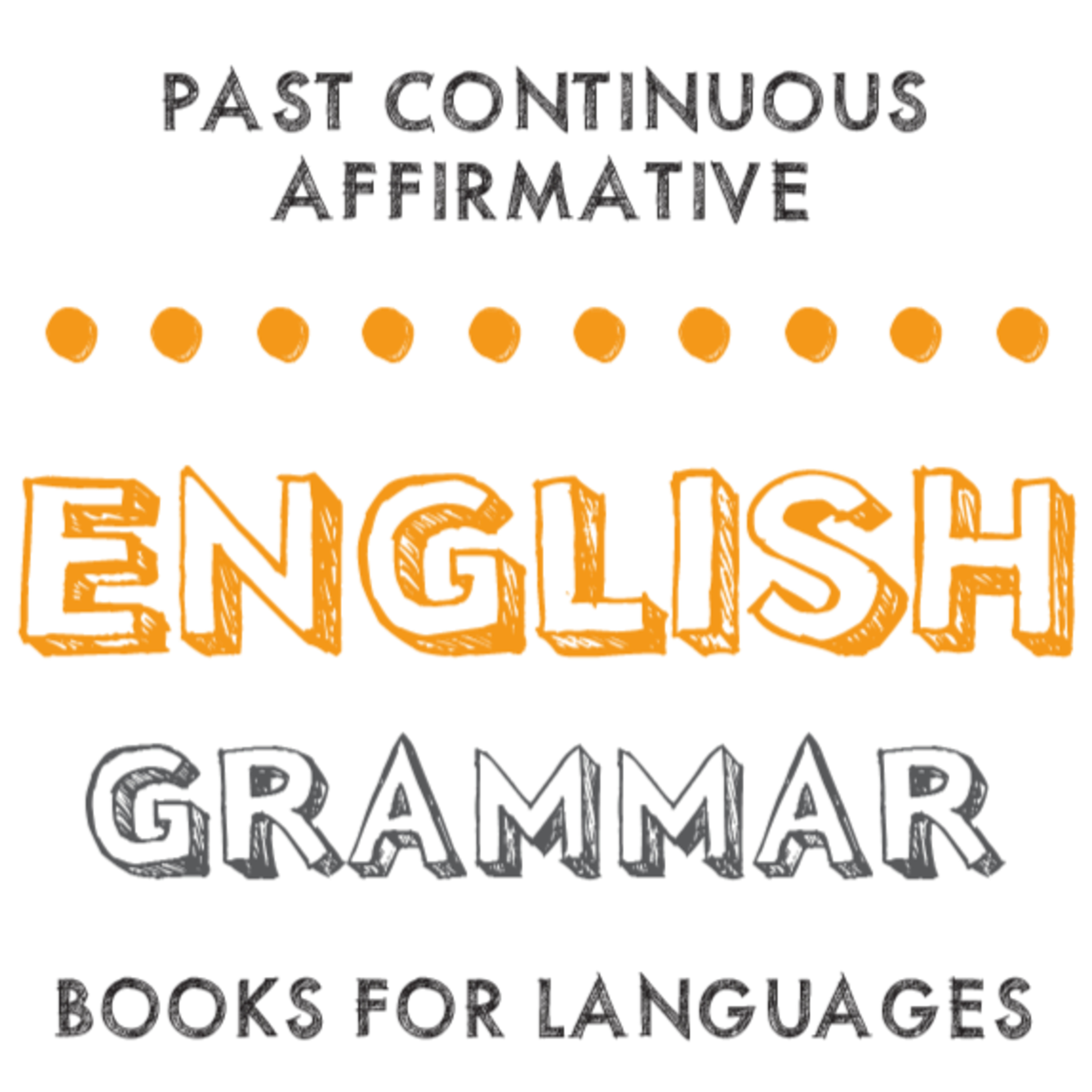 Past Continuous Affirmative