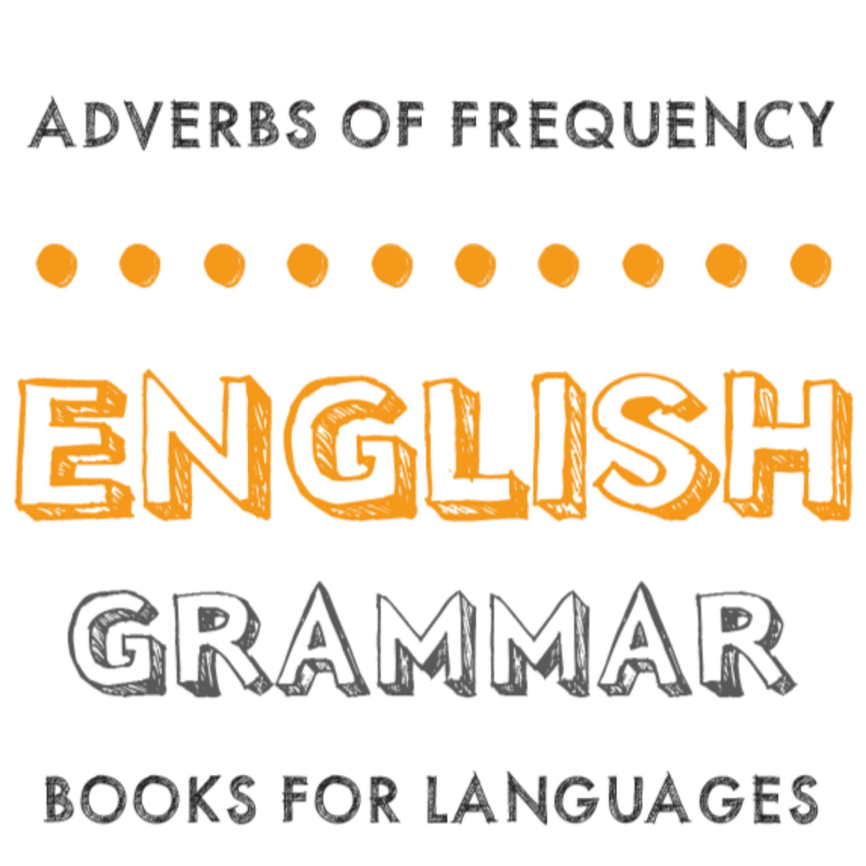 Adverbs of Frequency