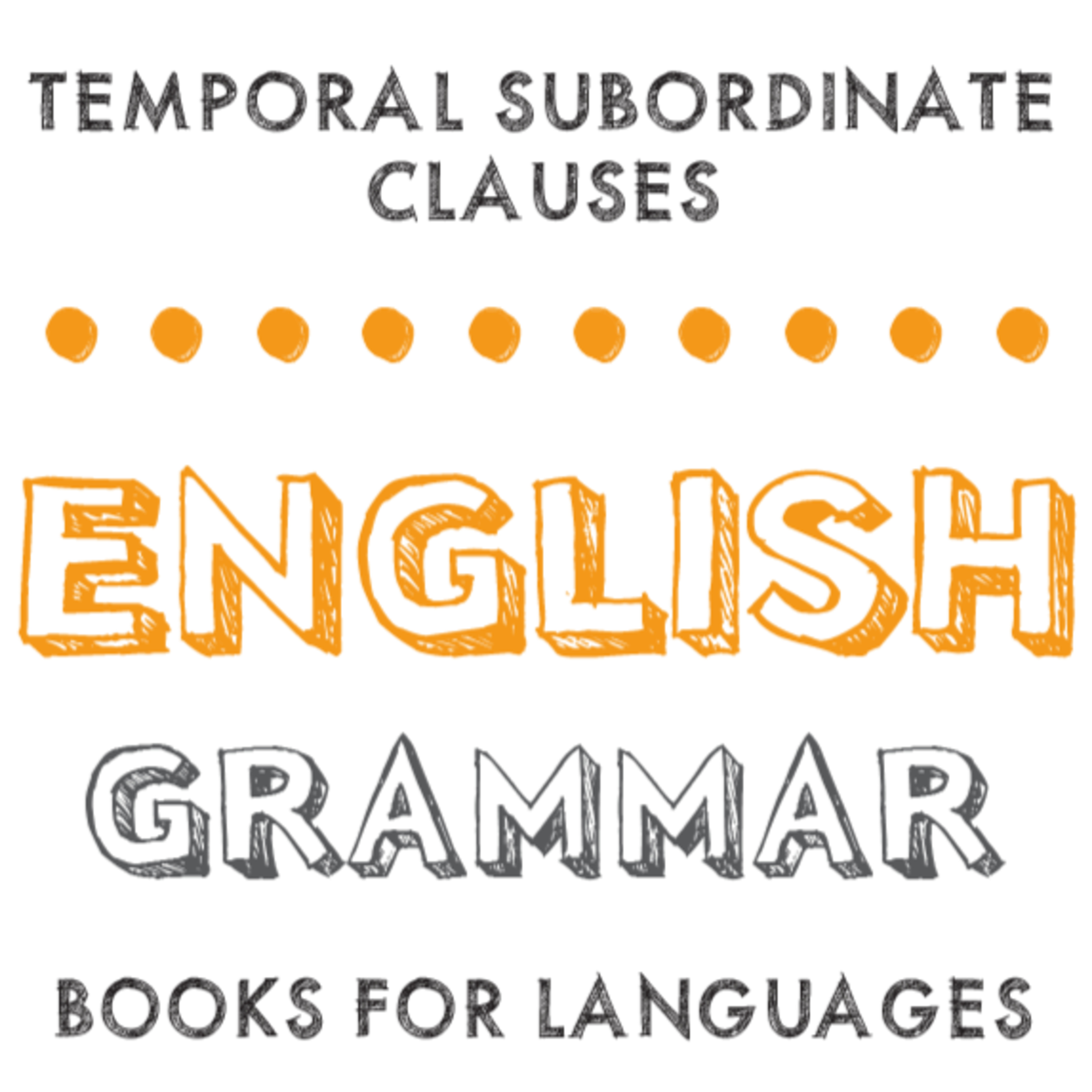 Temporal Subordinate Clauses