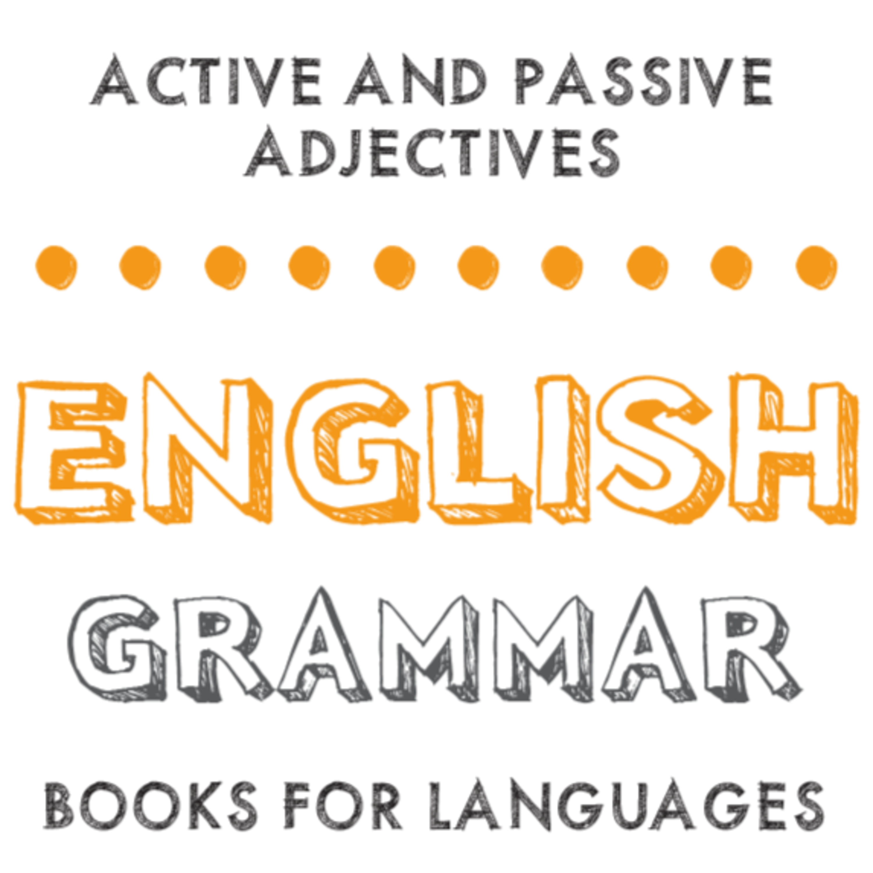 Active and Passive Adjectives