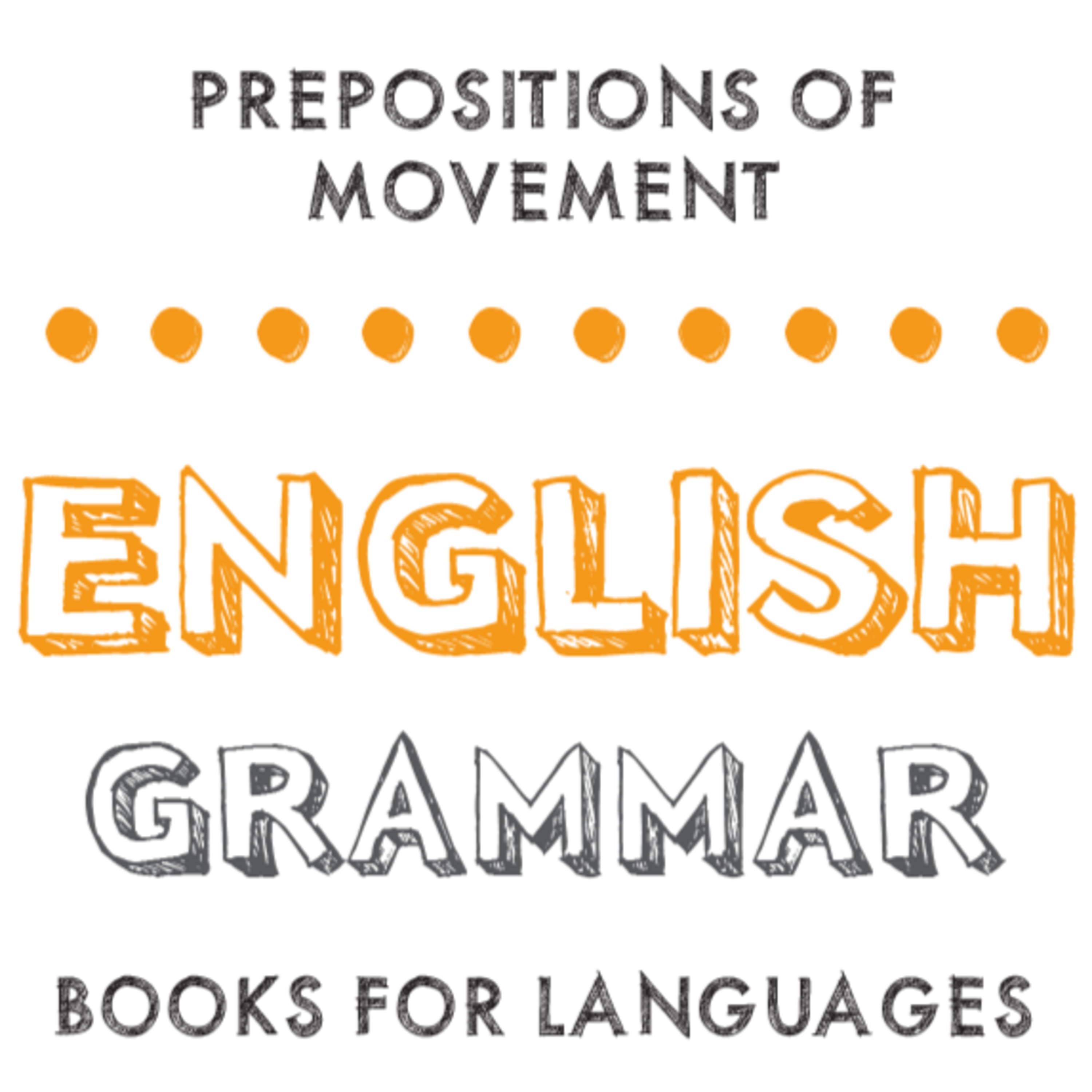 Prepositions of Movement