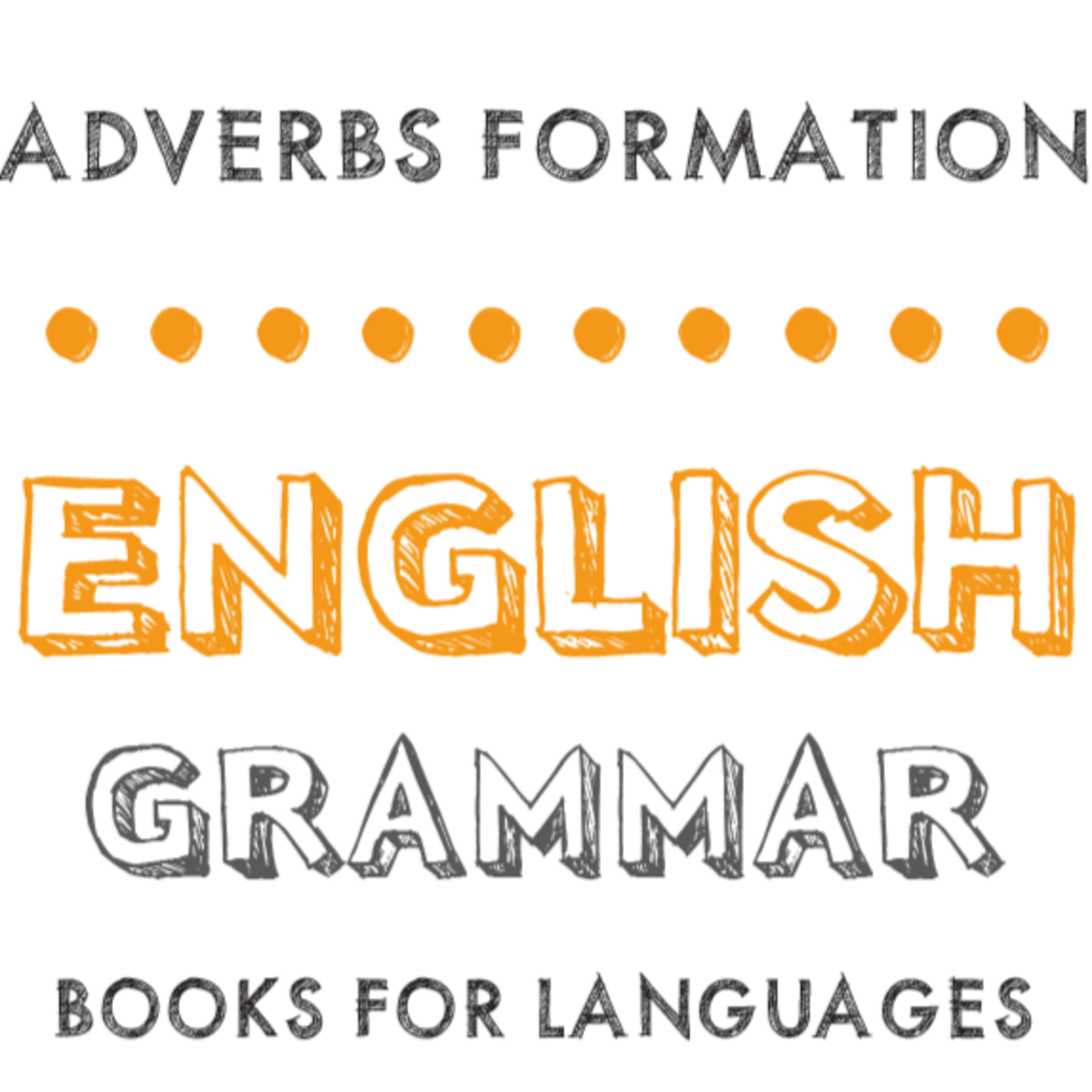 Adverbs Formation