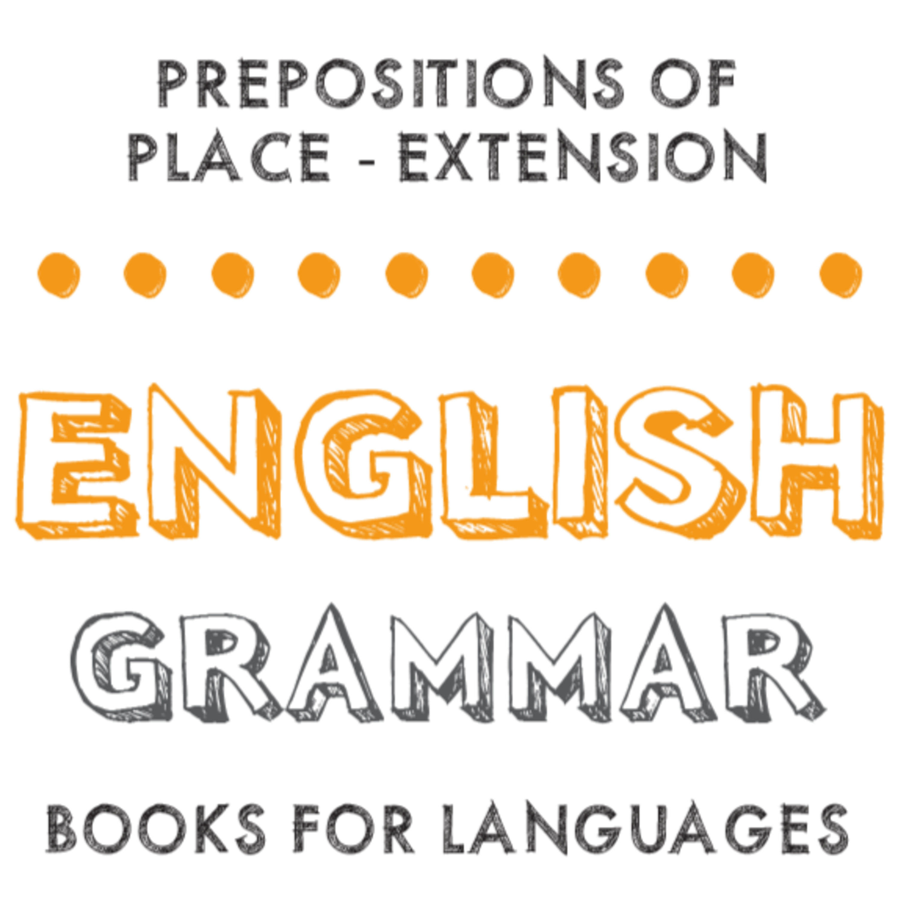 Prepositions of Place – extension