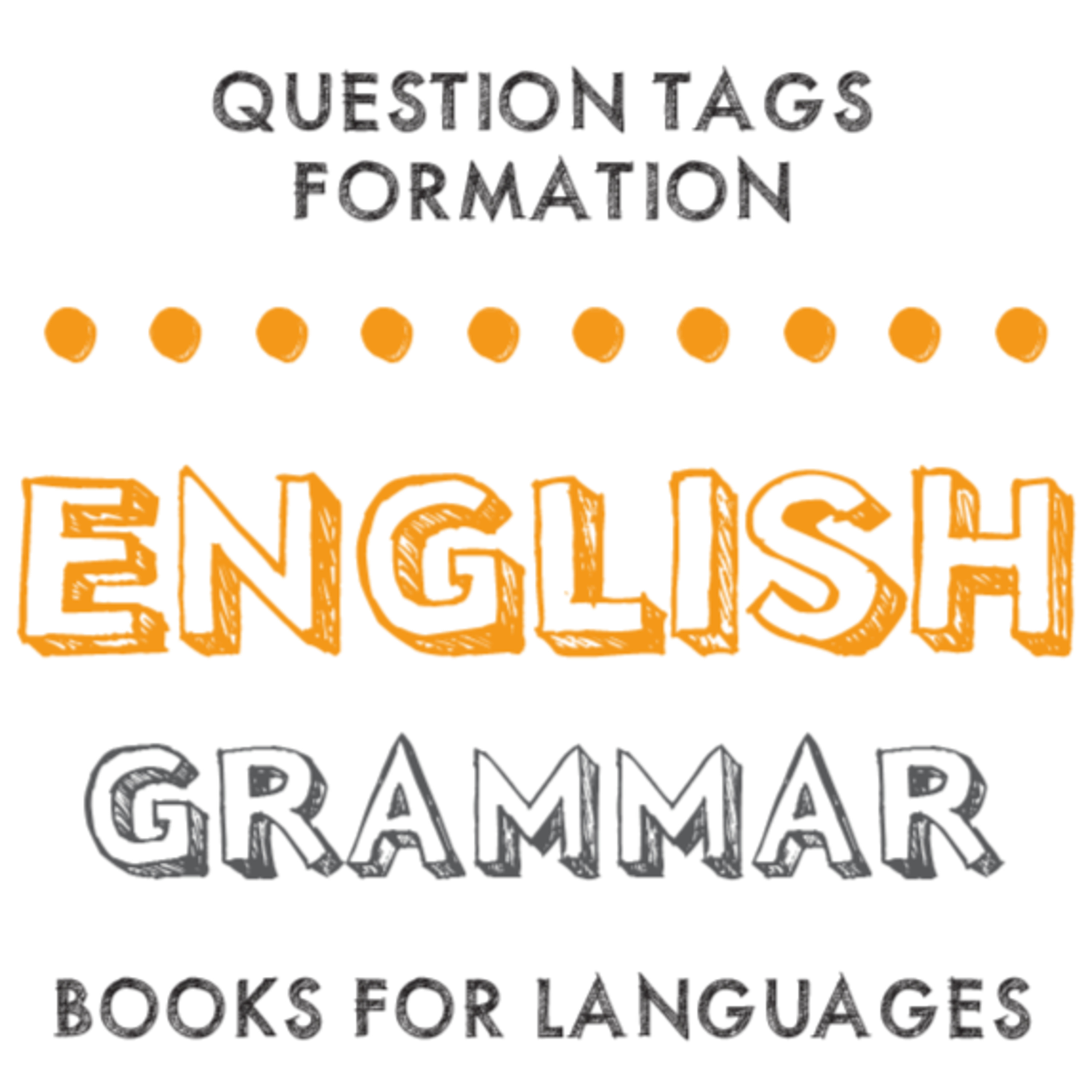 Question Tags formation