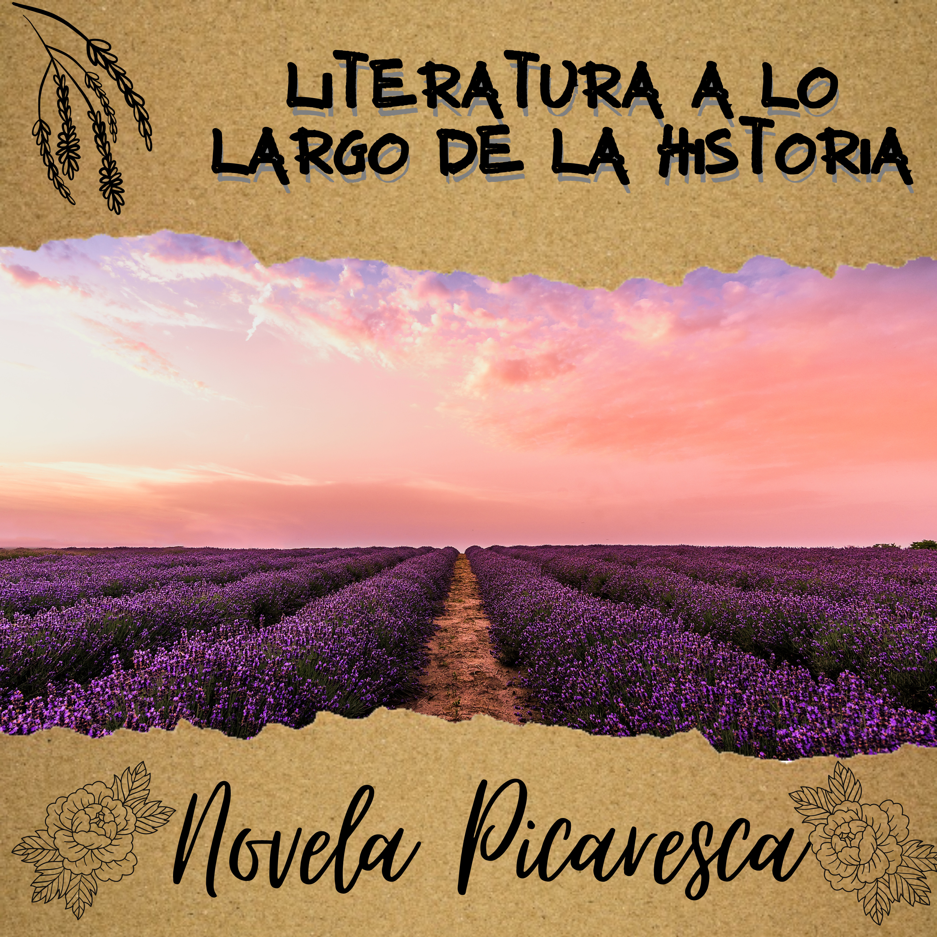 Literatura a lo largo de la Historia -Novela Picaresca-