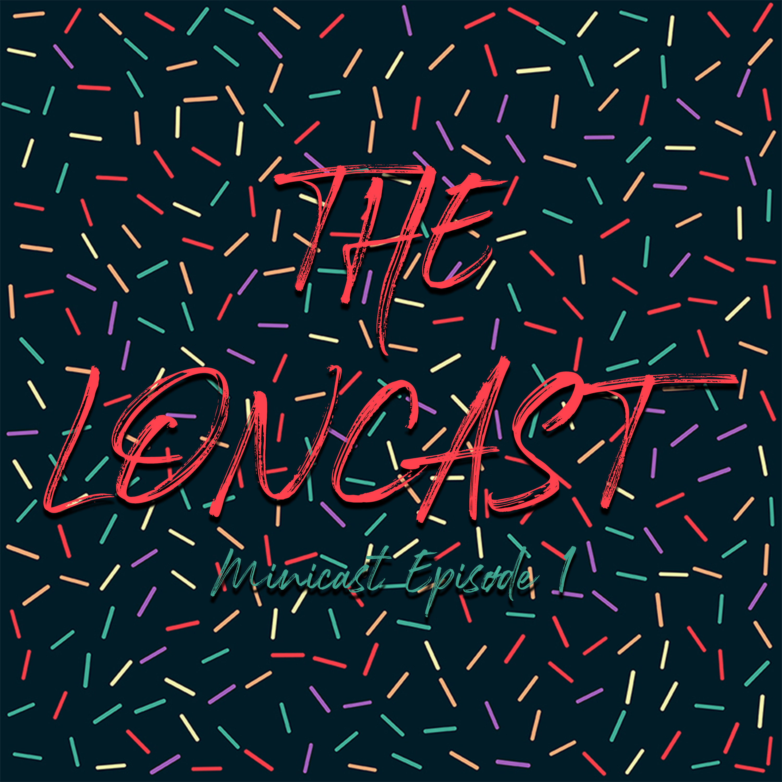 The Loncast
