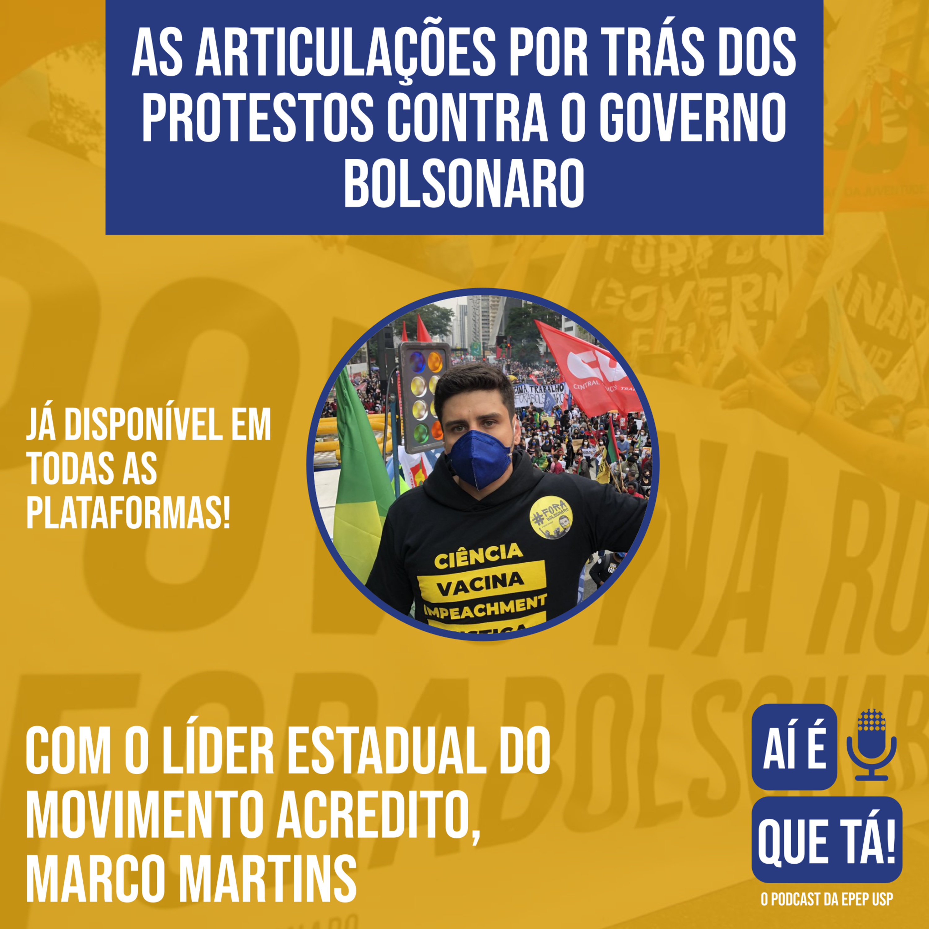 Ai É Que Tá - O Podcast de Entrevistas da EPEP USP