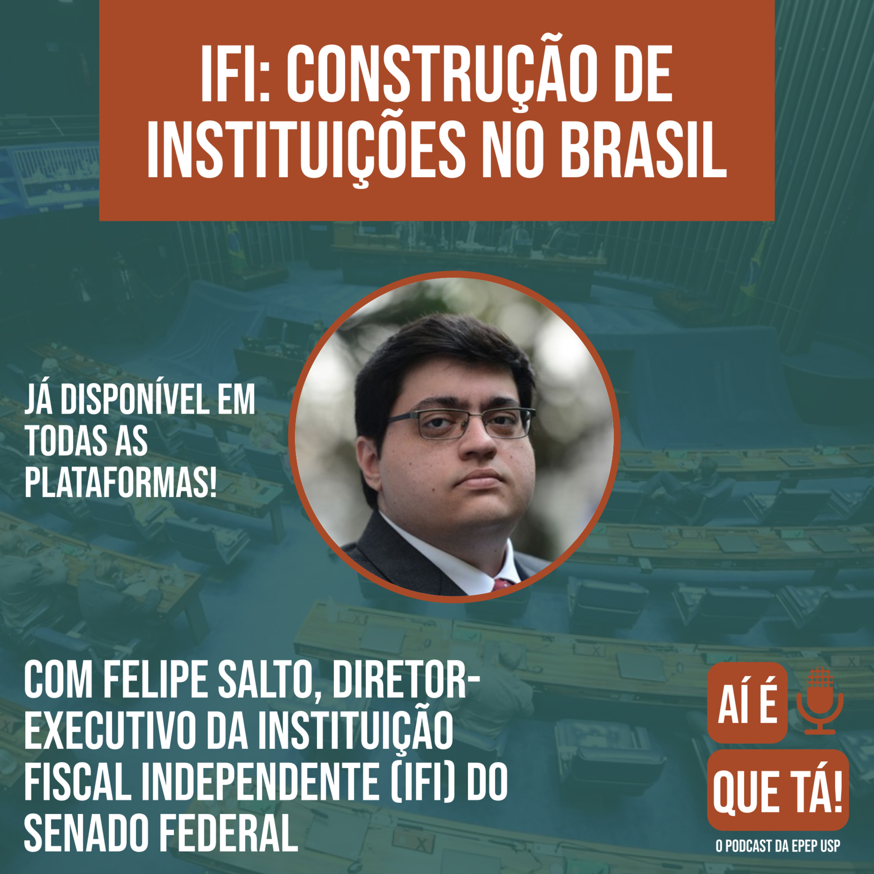 Ai É Que Tá - O Podcast de Entrevistas da EPEP USP