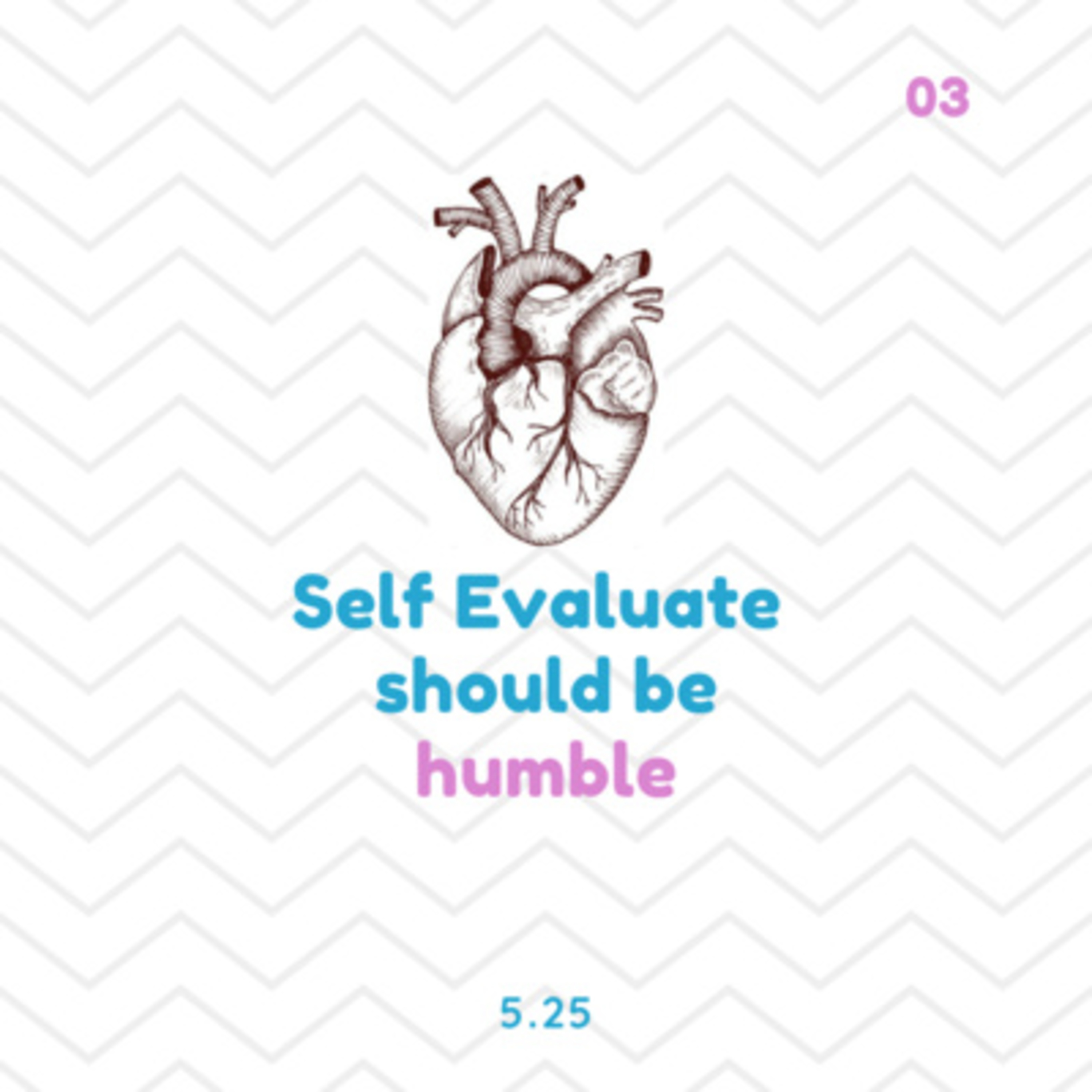 Self Evaluate should be Humble #3 episode artwork