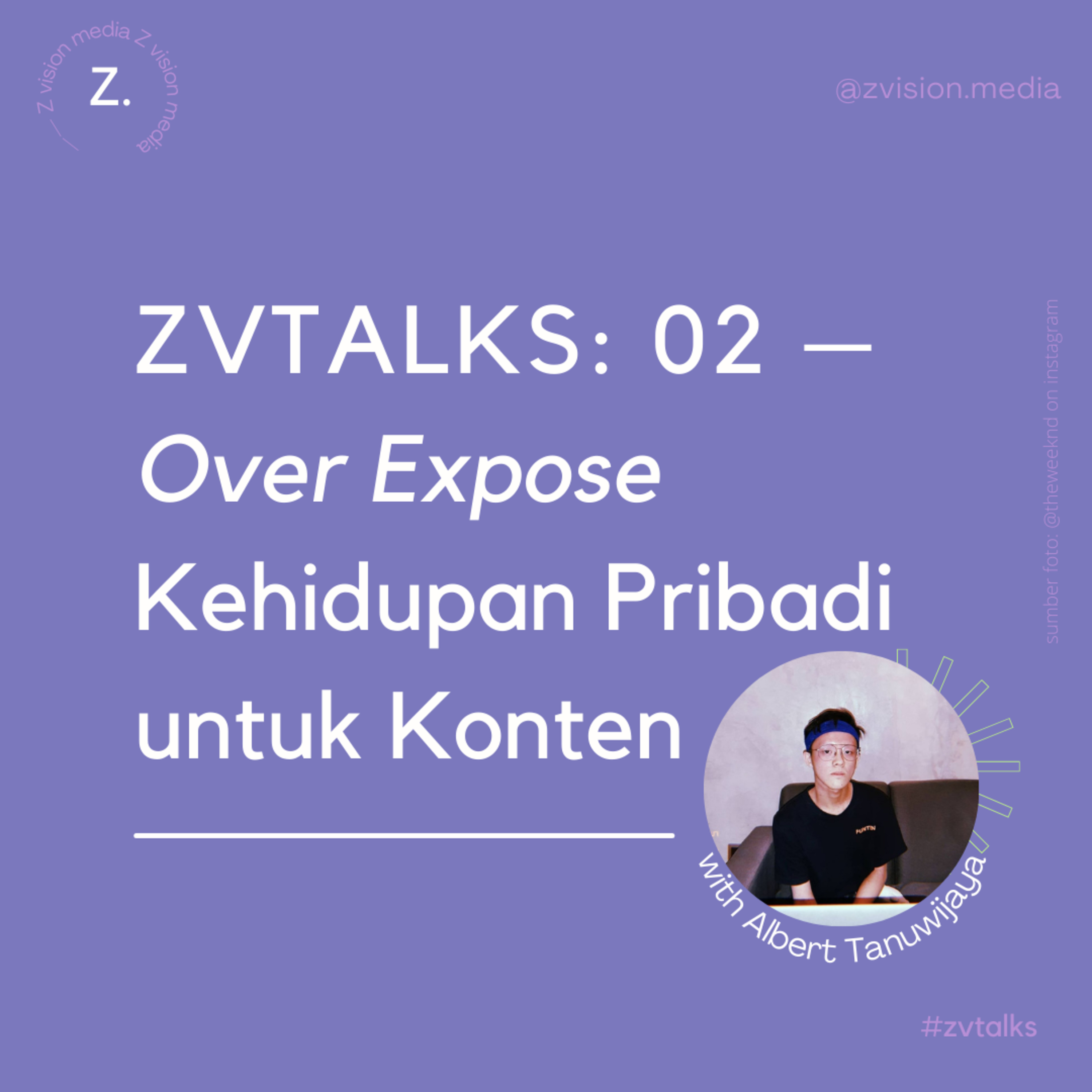 02 - Over Exposing Kehidupan Pribadi untuk Konten episode artwork