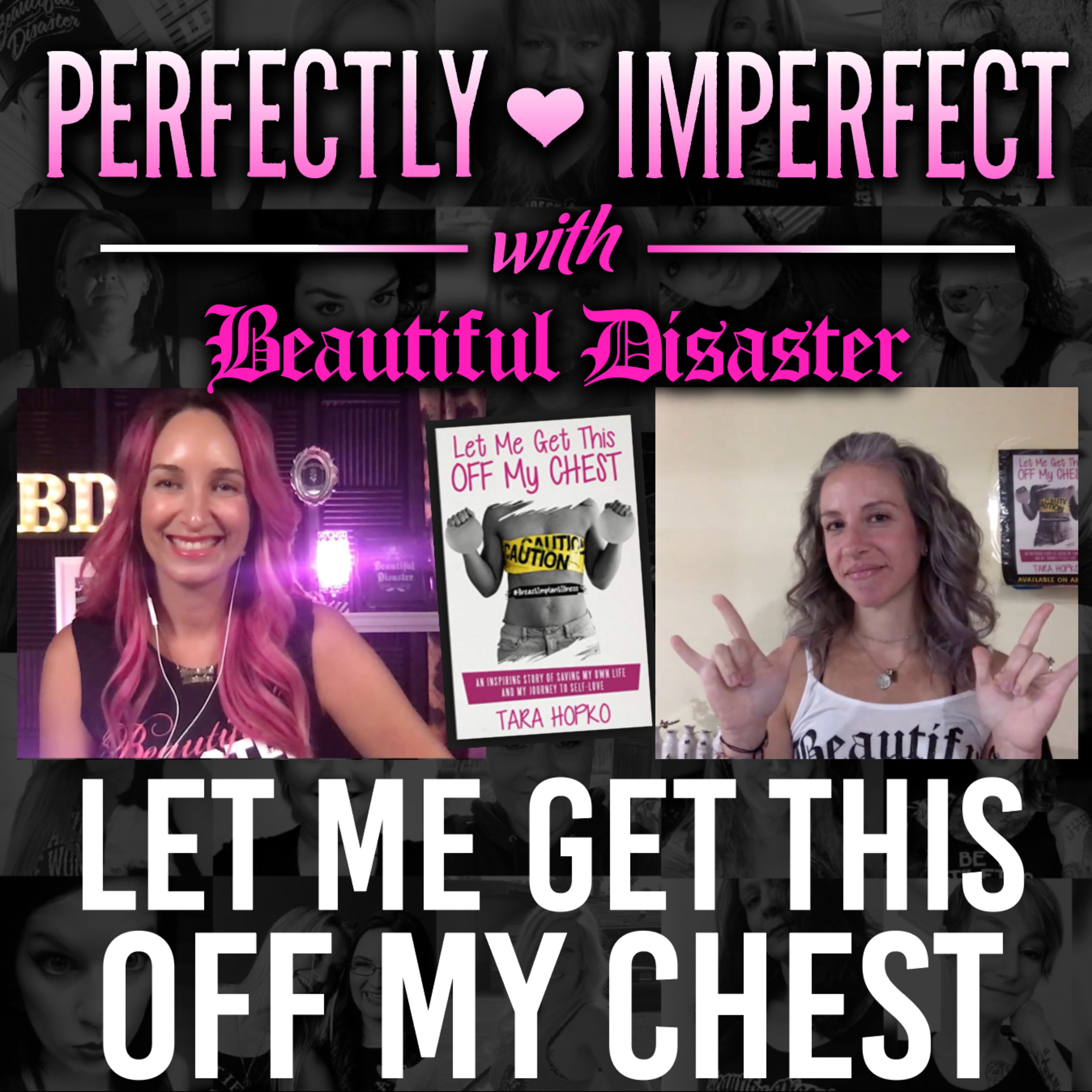 Perfectly Imperfect With Beautiful Disaster