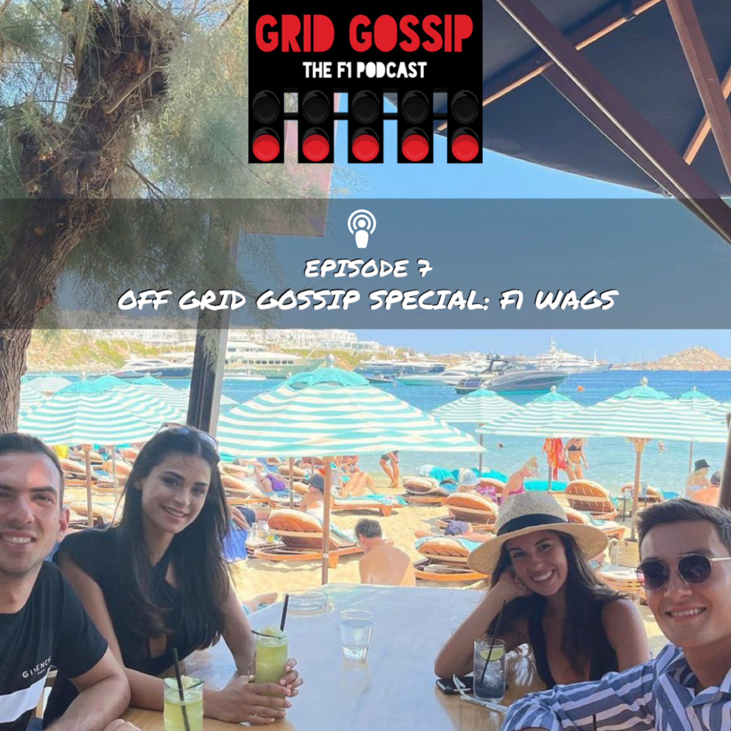 Off Grid Gossip Special: F1 WAGs