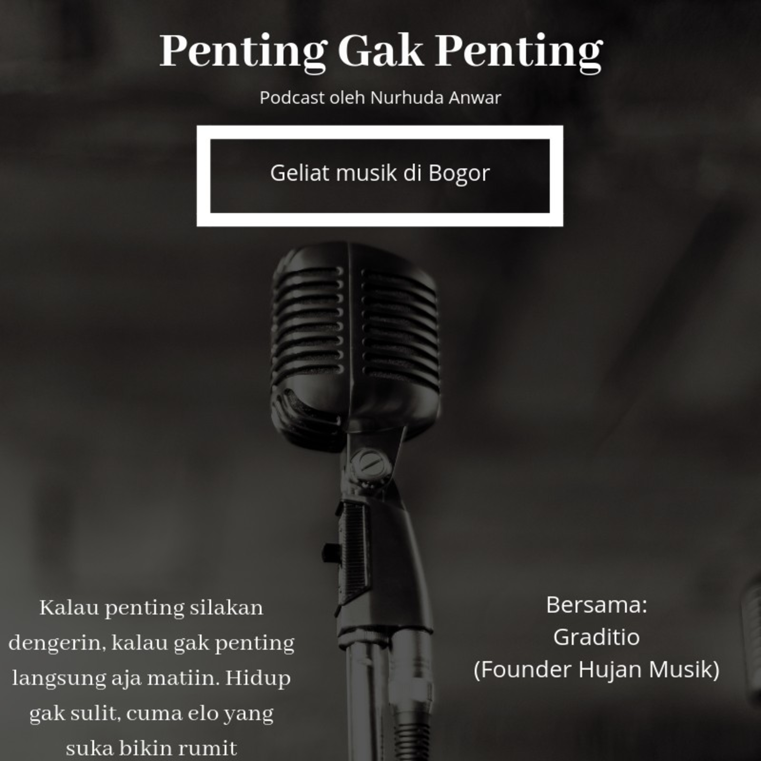 Podcast Oleh Nurhuda Anwar