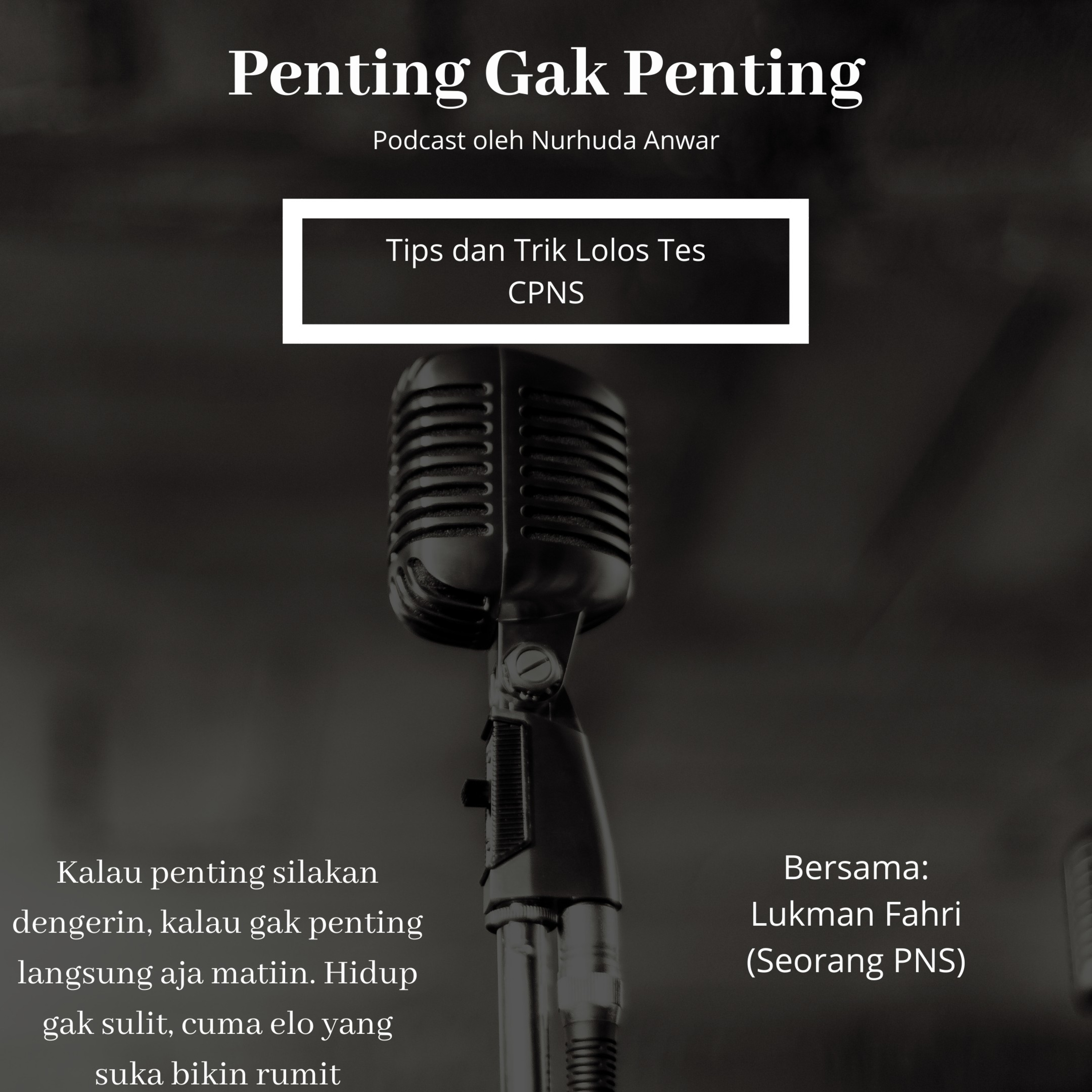 Podcast Oleh Nurhuda Anwar