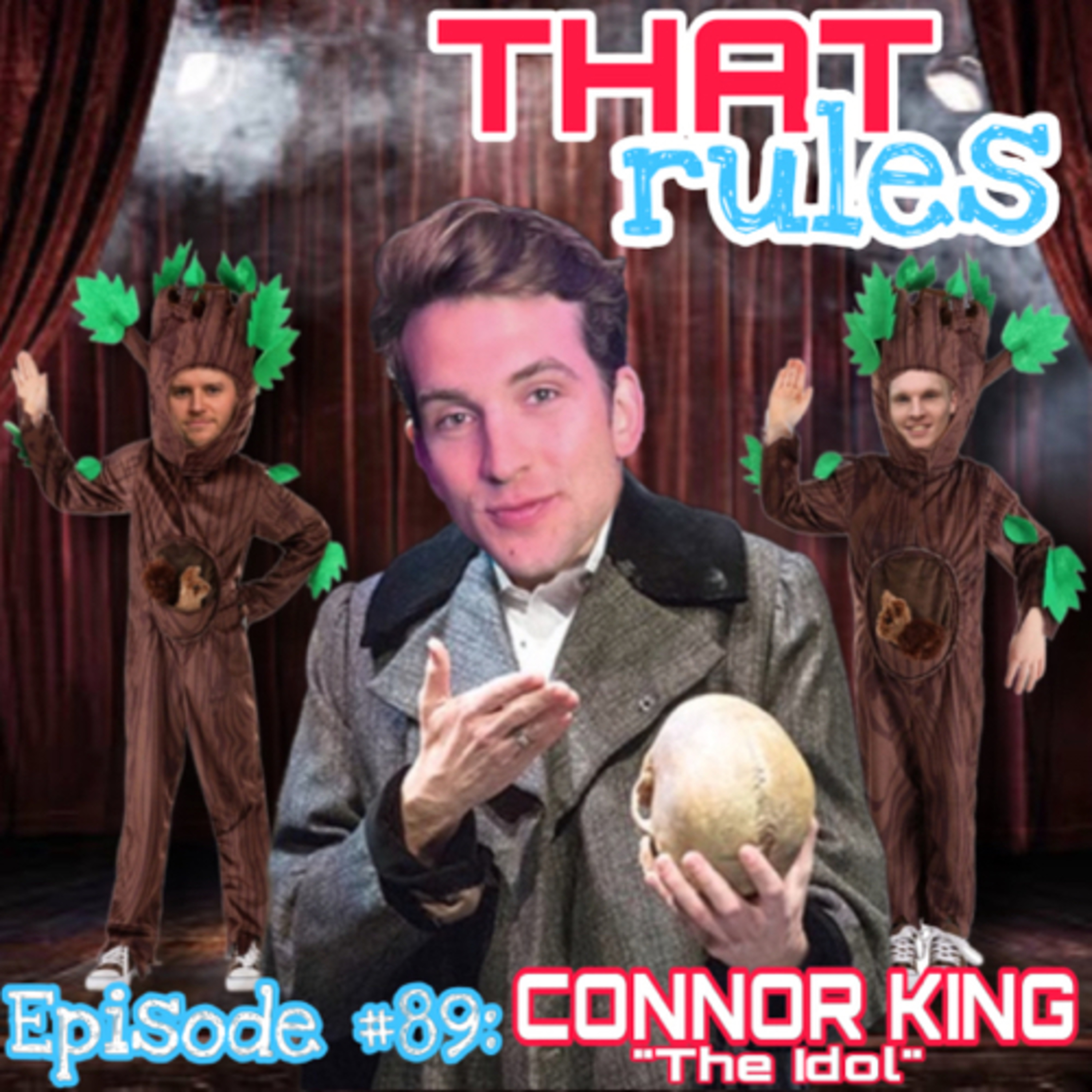 Episode #89: Connor King “The Idol”
