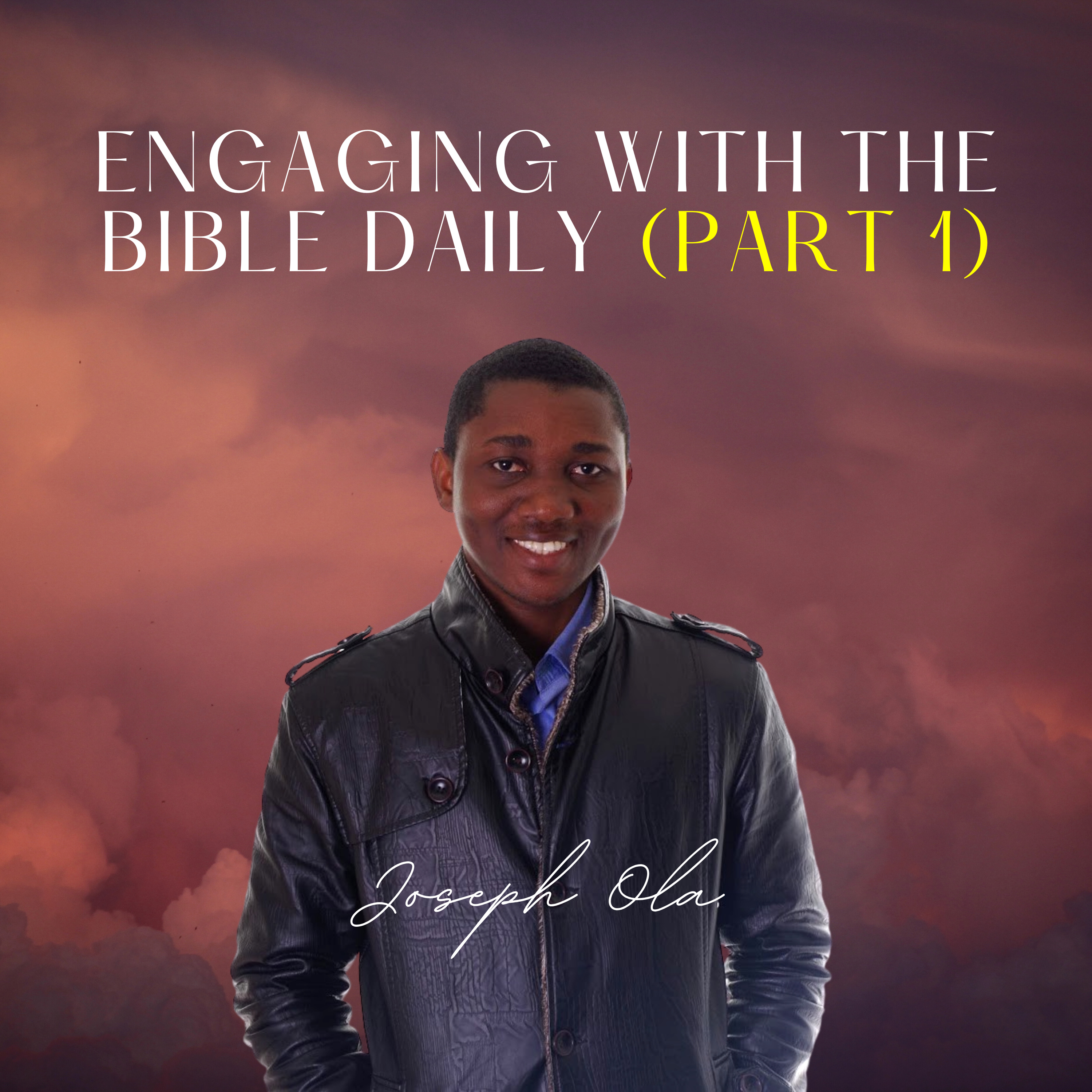 Engaging with the Bible Daily (Part 1) episode artwork