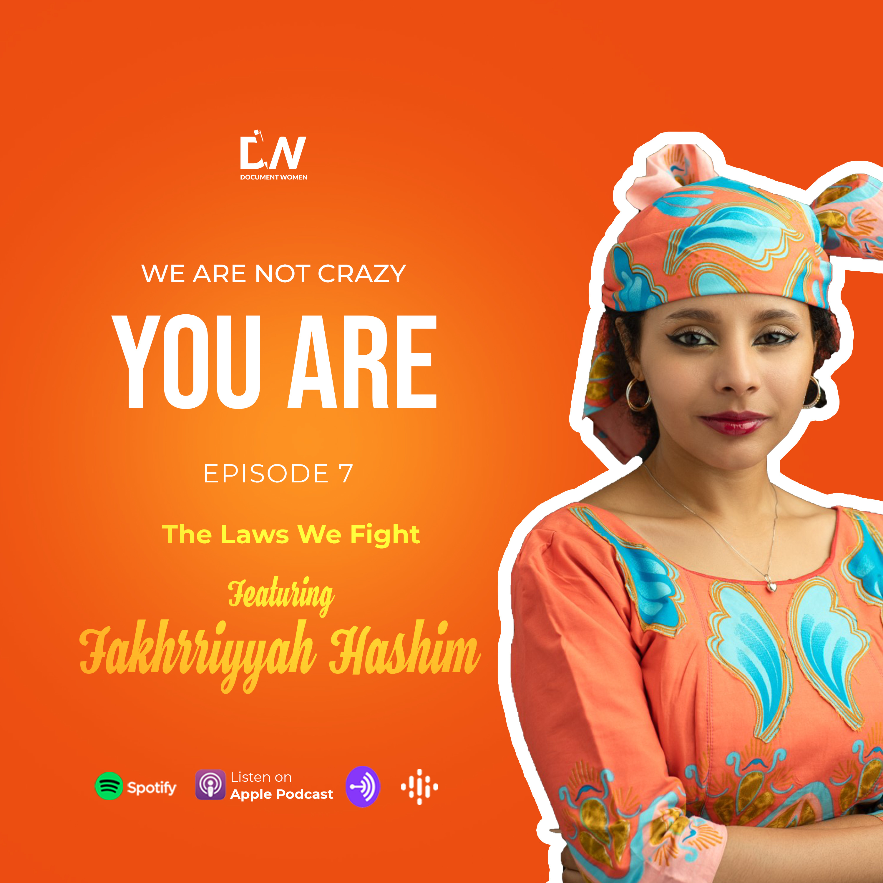 Episode 7: The Laws We Fight