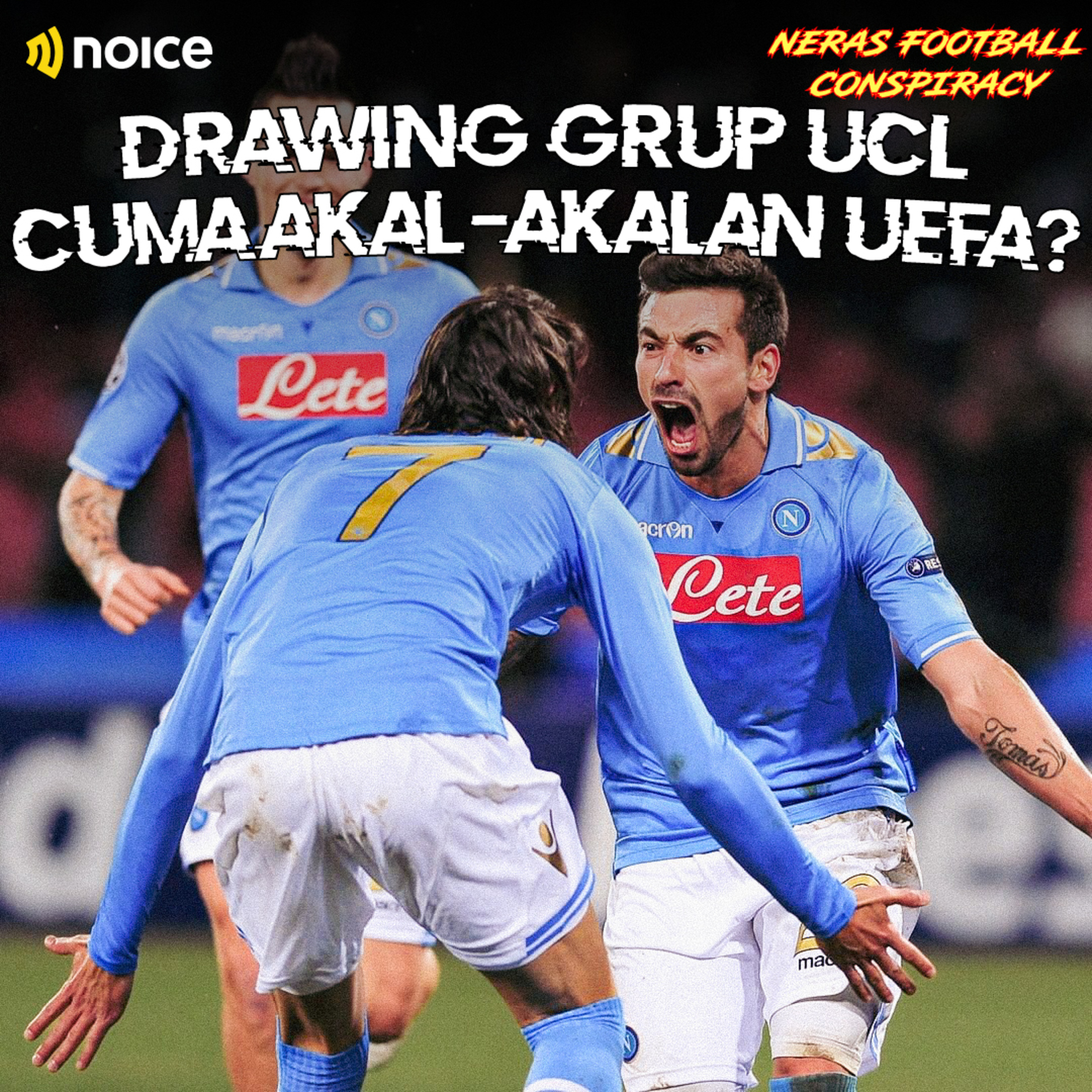 Neras Football & Conspiracy