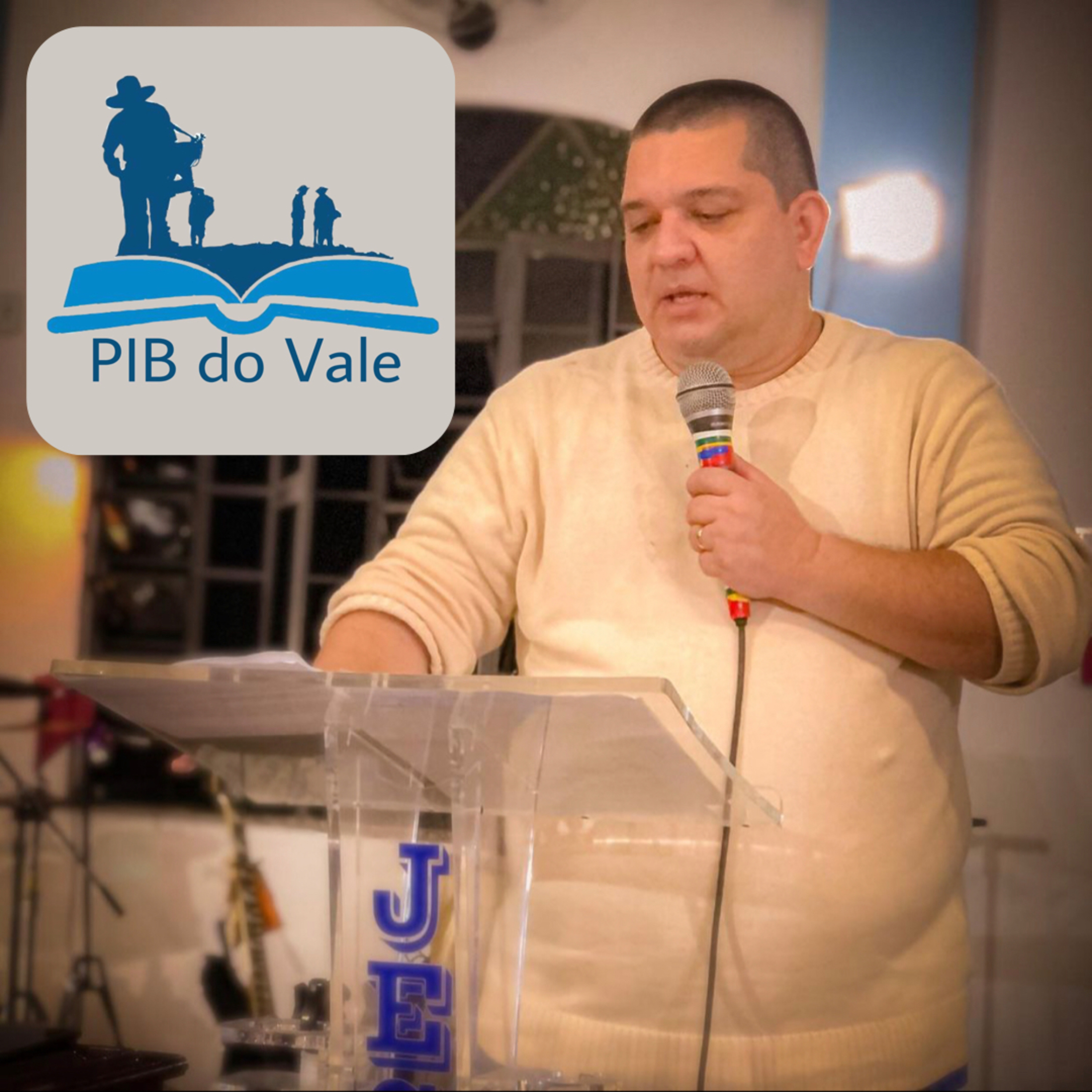 PIB do Vale - Primeira Igreja Batista Vale das Pedrinhas