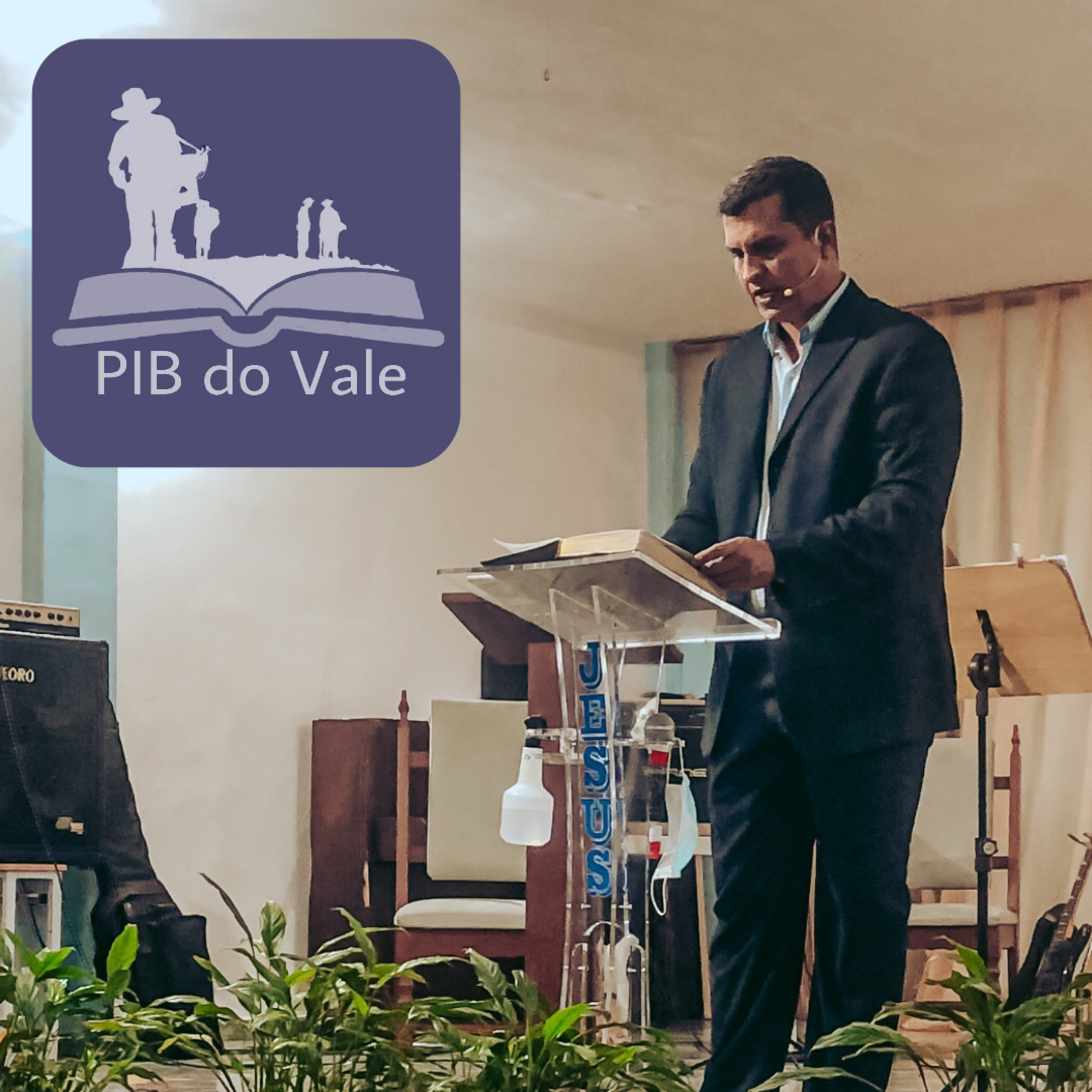PIB do Vale - Primeira Igreja Batista Vale das Pedrinhas