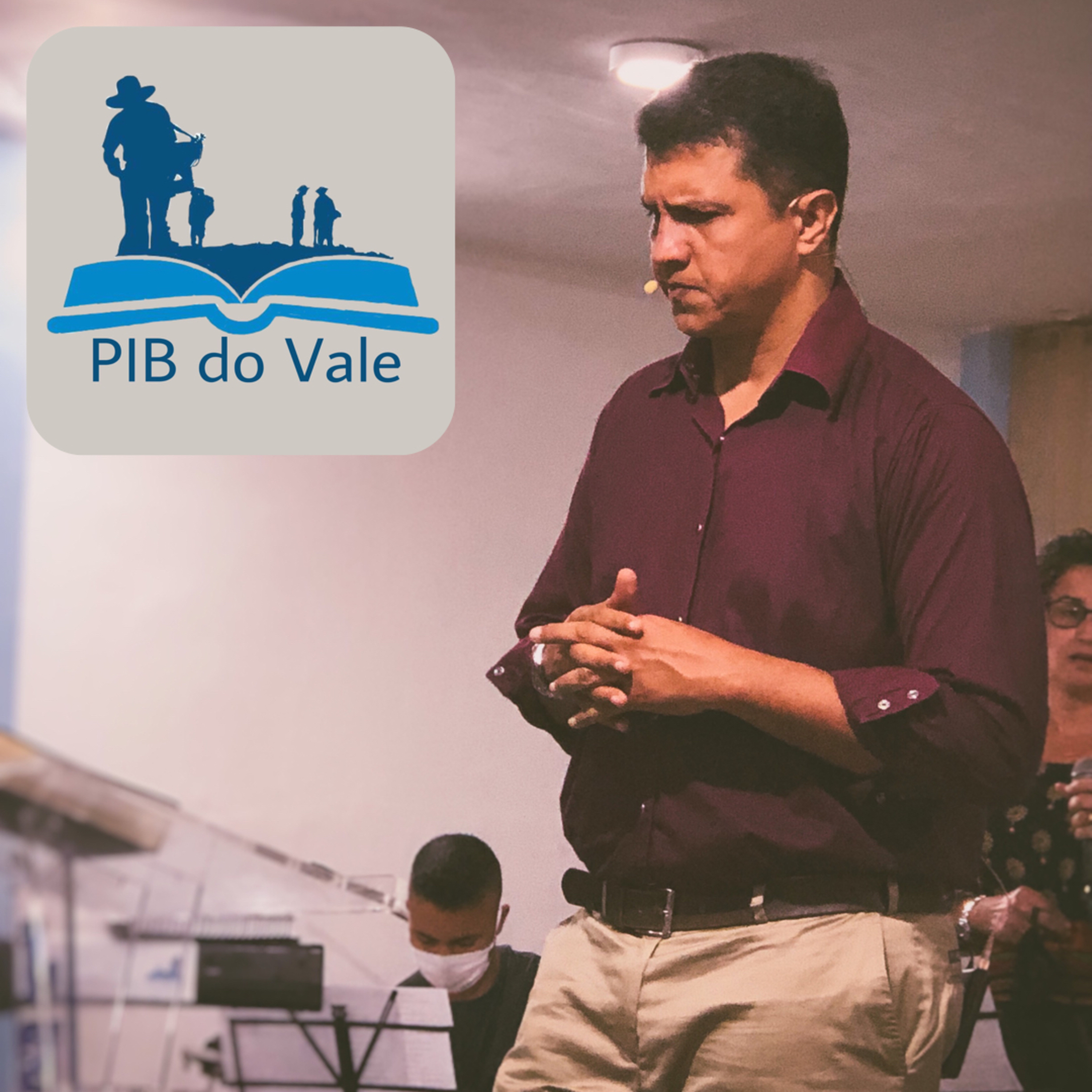PIB do Vale - Primeira Igreja Batista Vale das Pedrinhas