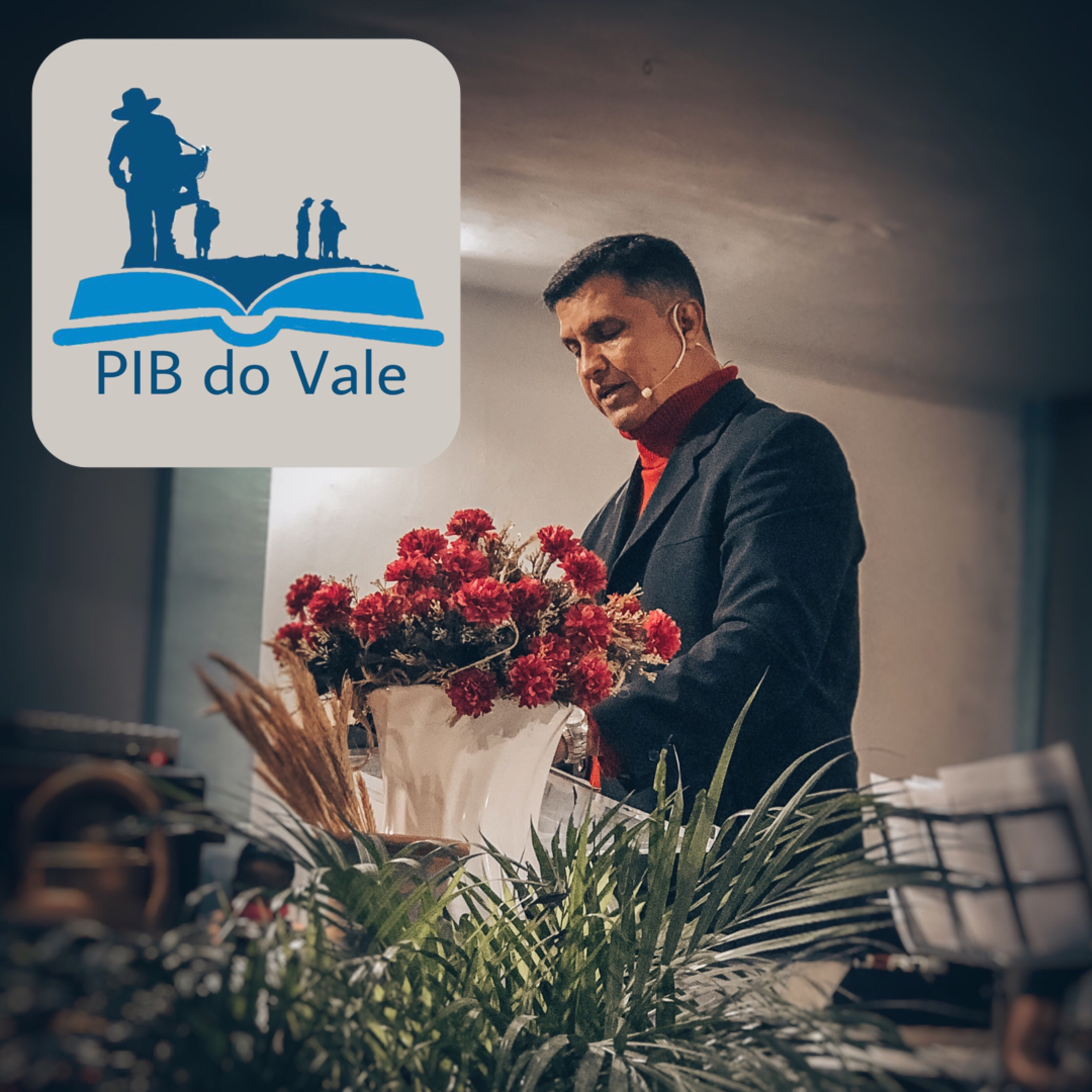 PIB do Vale - Primeira Igreja Batista Vale das Pedrinhas