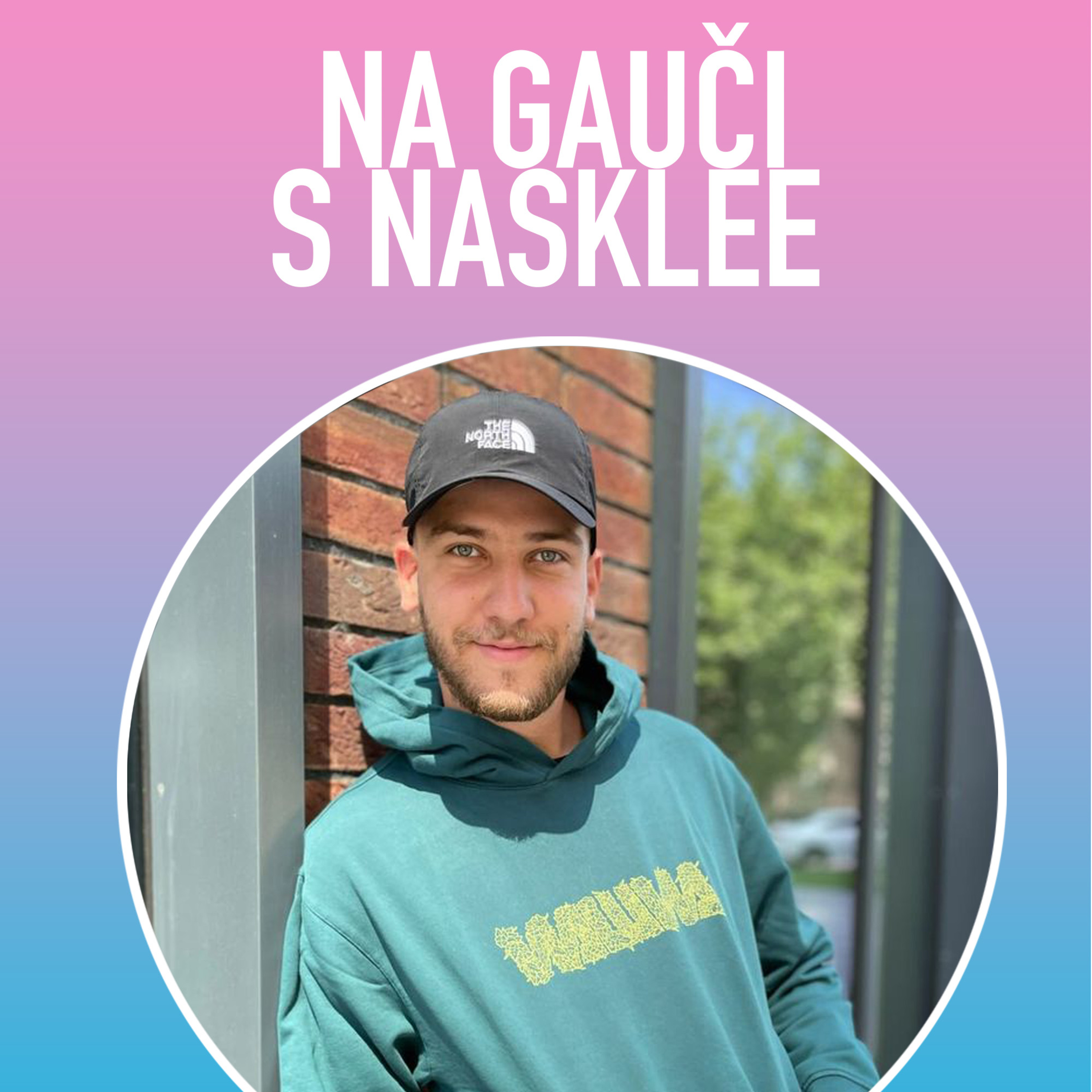 NA GAUČI S NASKLEE | Podcast