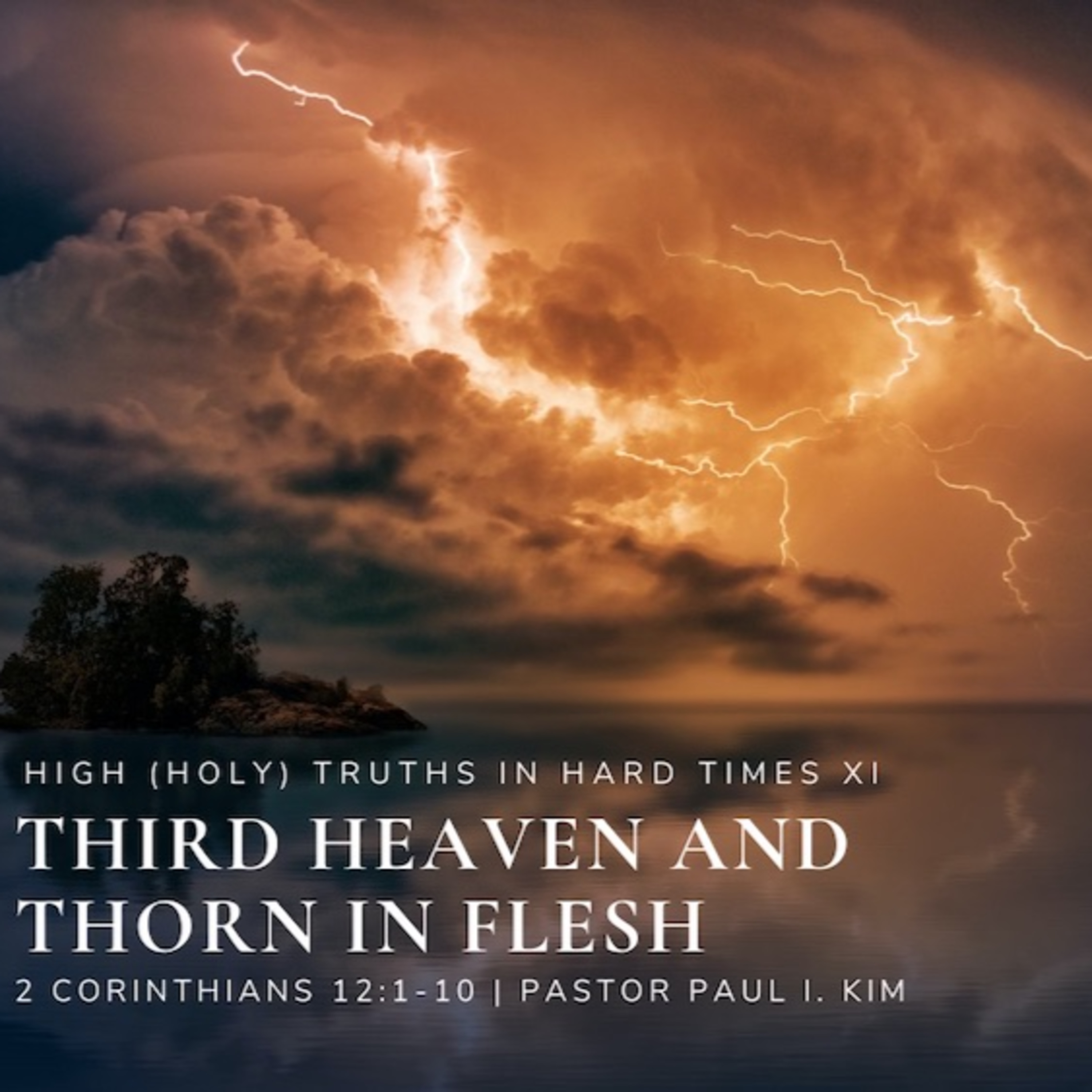 Third Heaven and Thorn in Flesh episode artwork