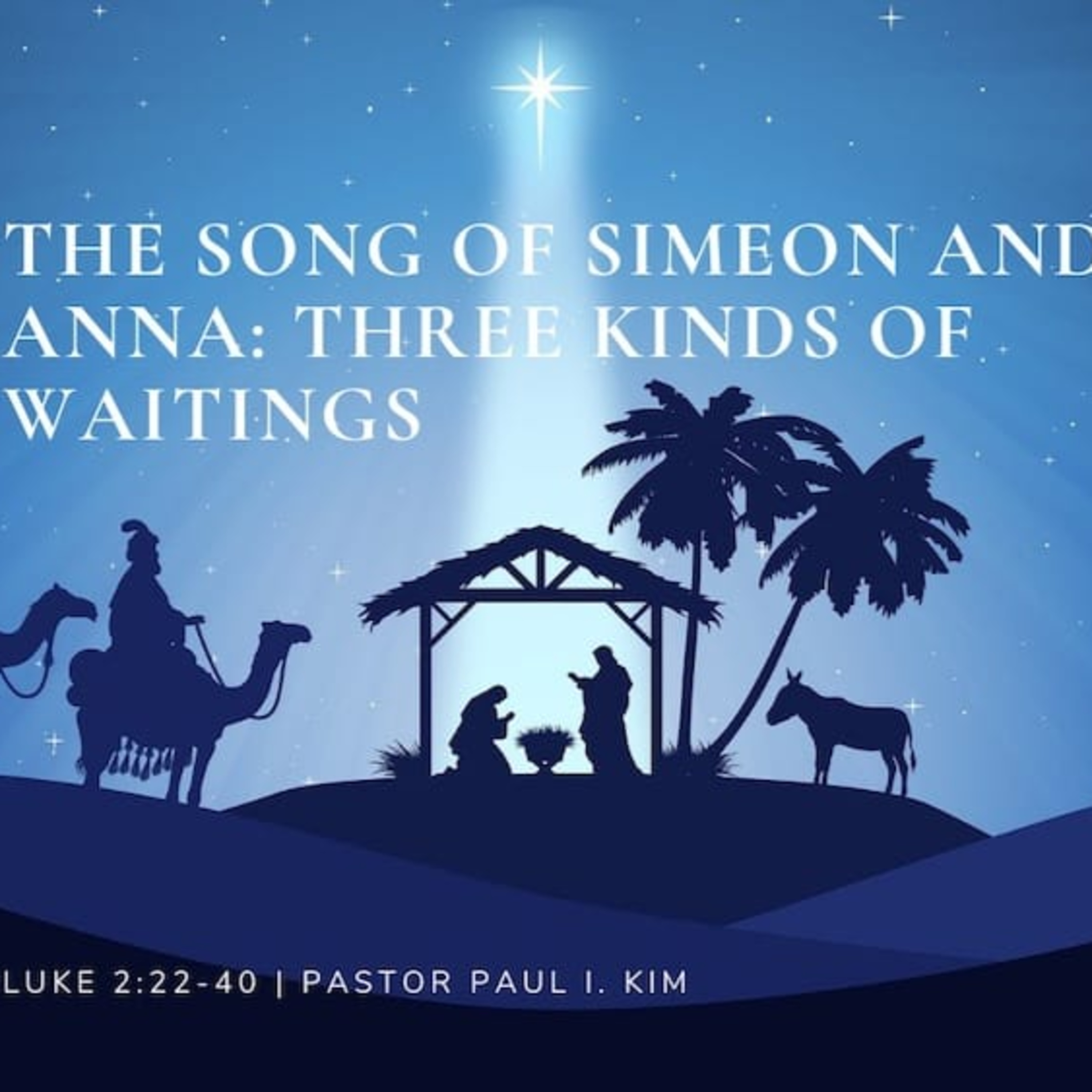 The Song of Simeon and Anna: Three Kinds of Waitings episode artwork