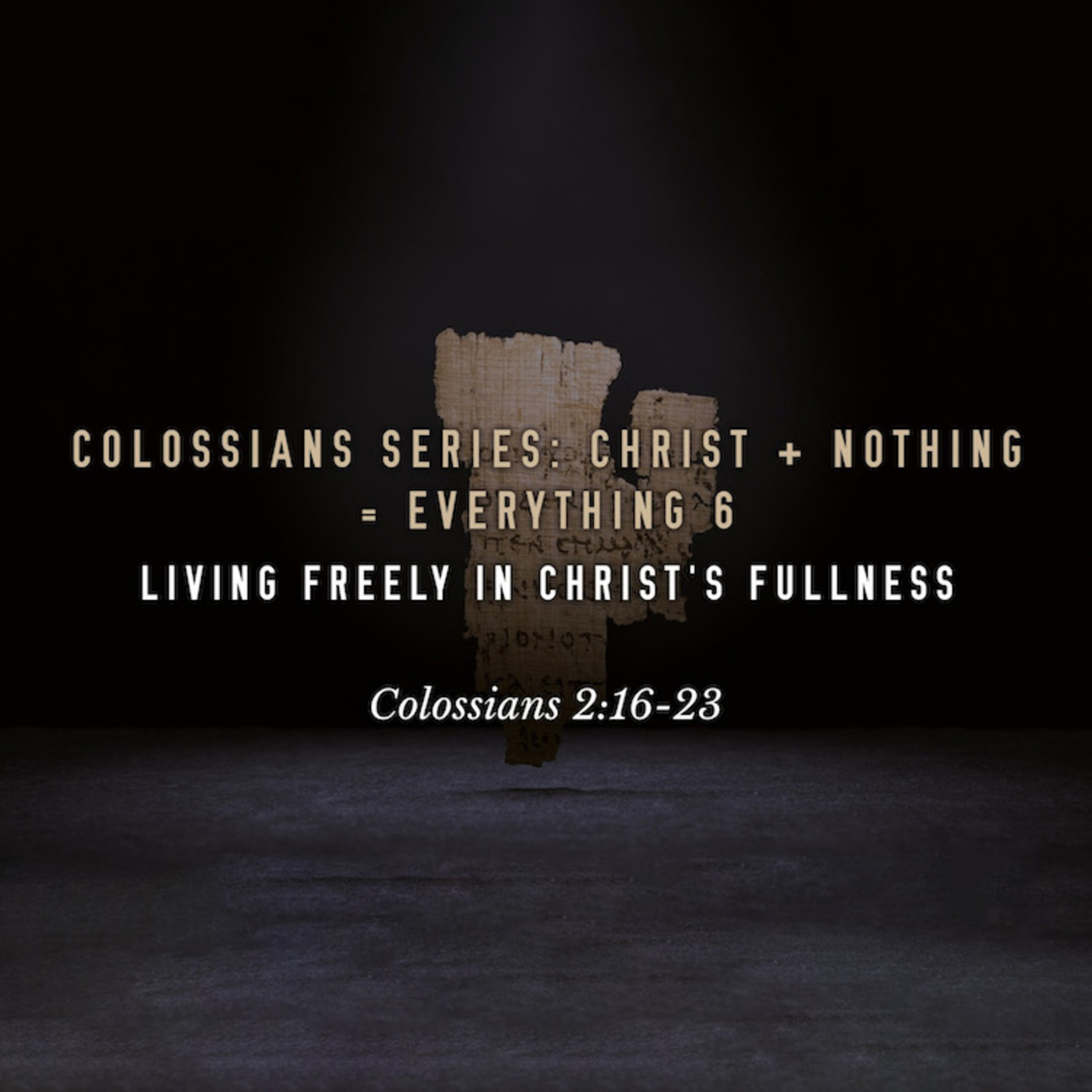Living Freely in Christ’s Fullness episode artwork