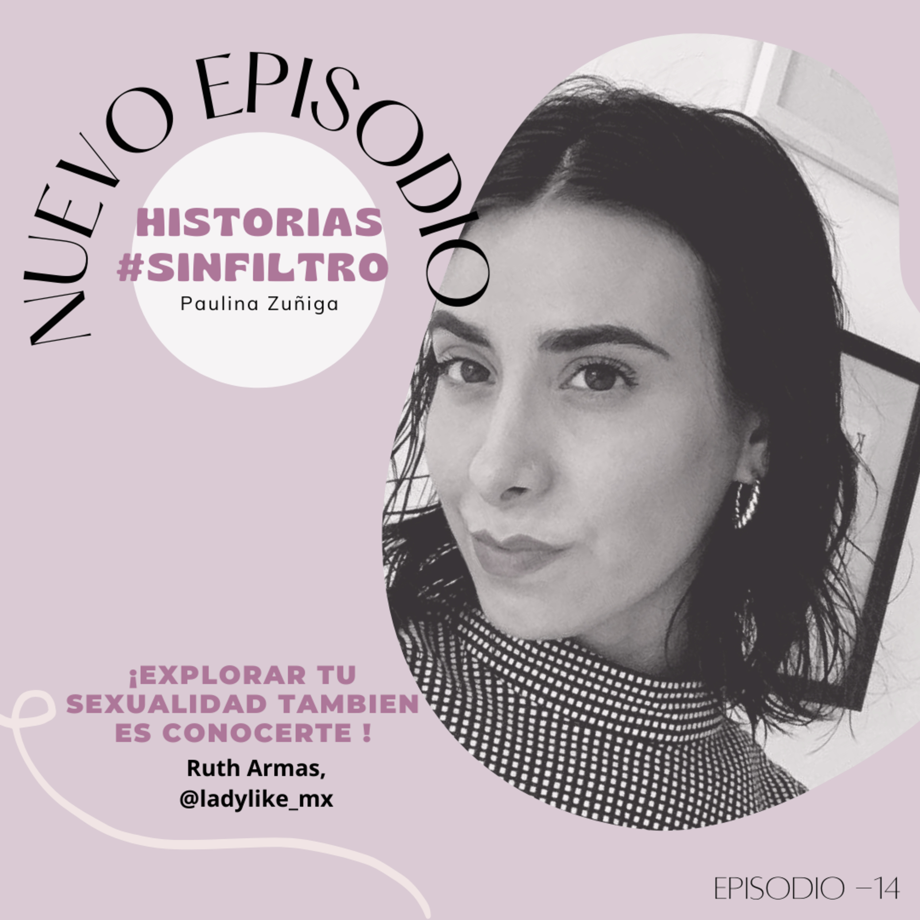 Historias #Sin Filtros