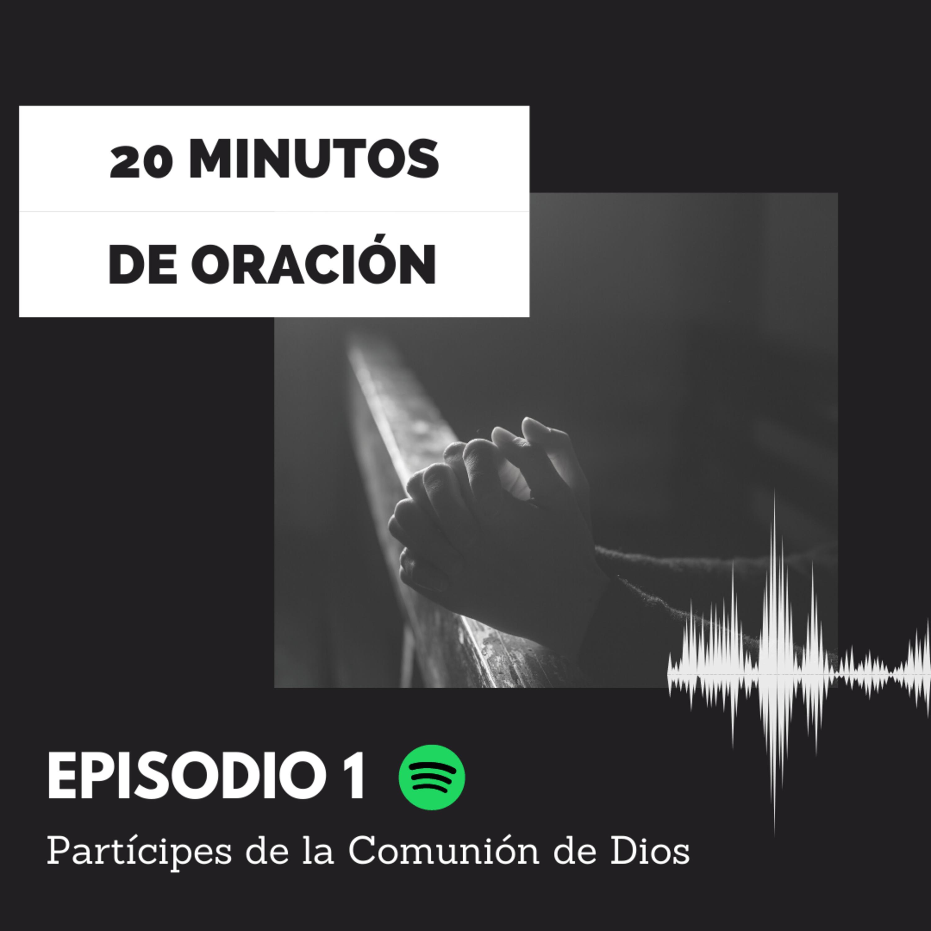 20 minutos de oración