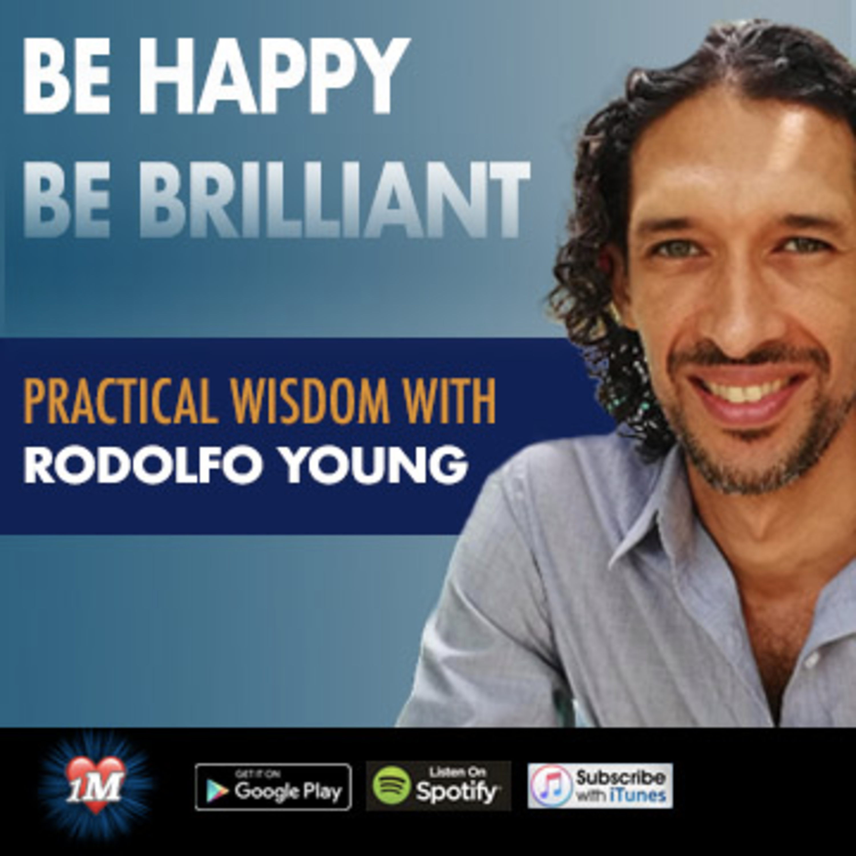 Heart Talks with Rodolfo Young