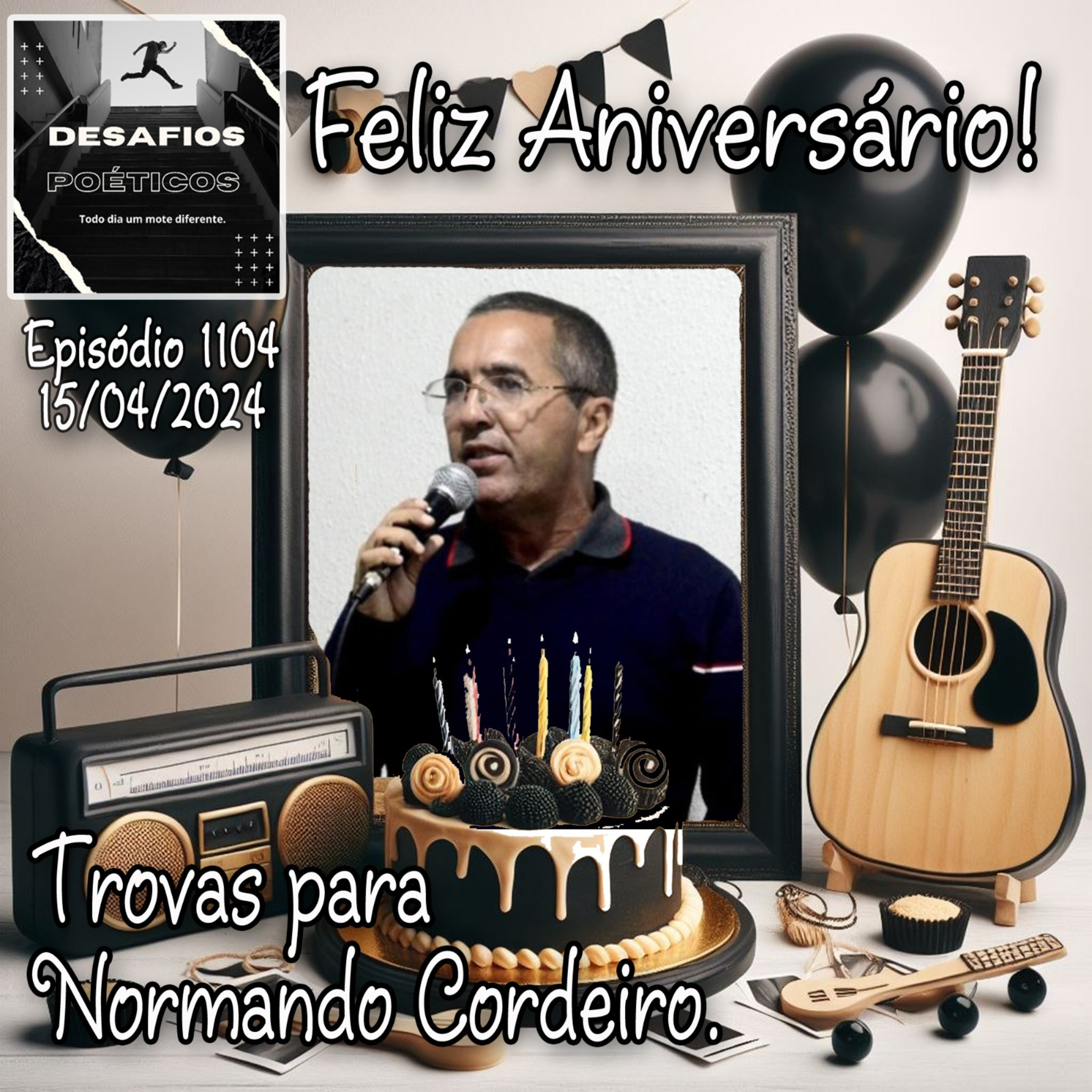 Trovas para Normando Cordeiro. #1104 episode artwork