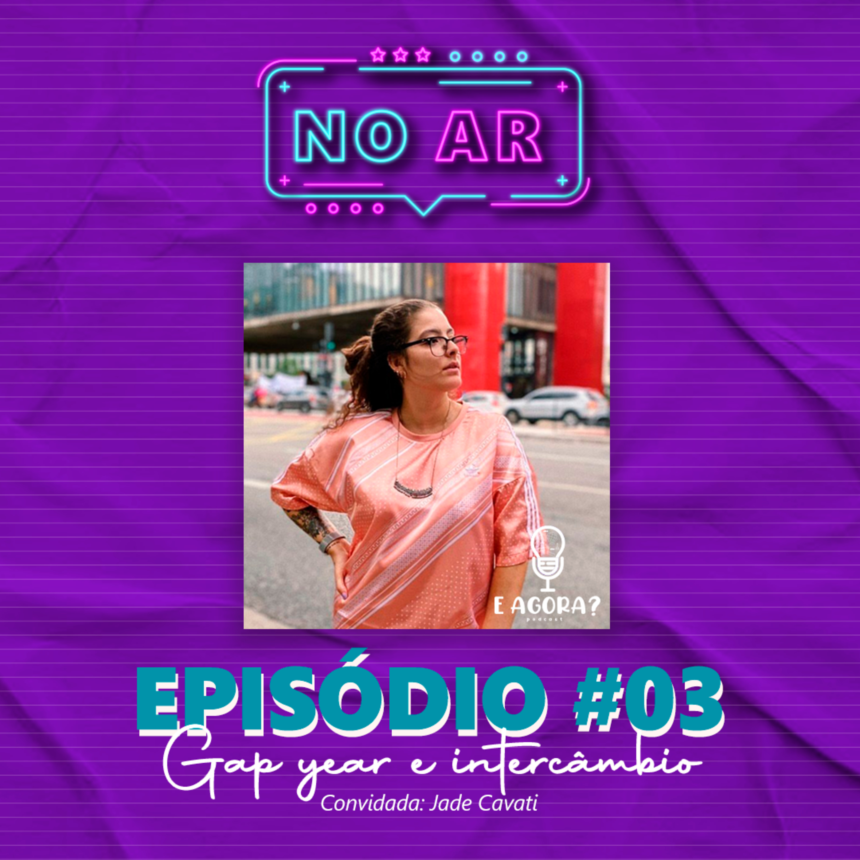 E Agora? PodCast