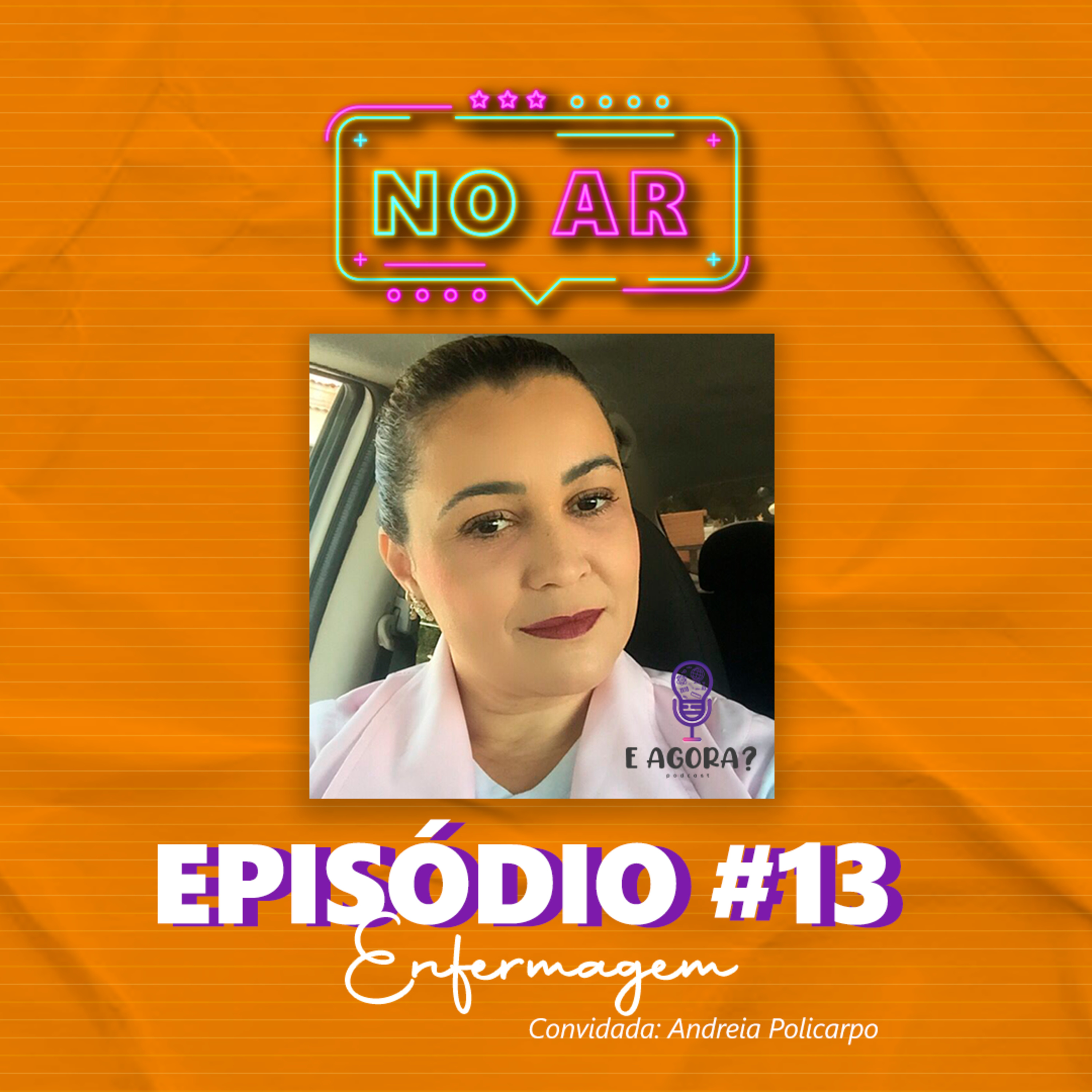 E Agora? PodCast