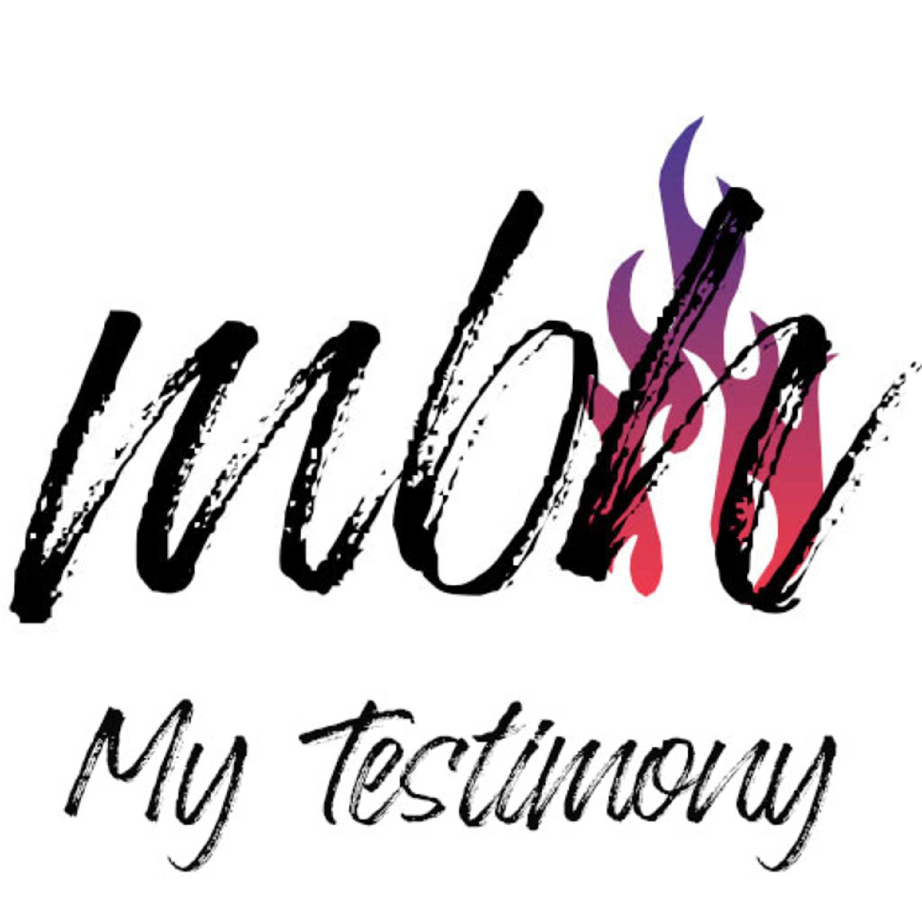 Episode 001: My Testimony episode artwork