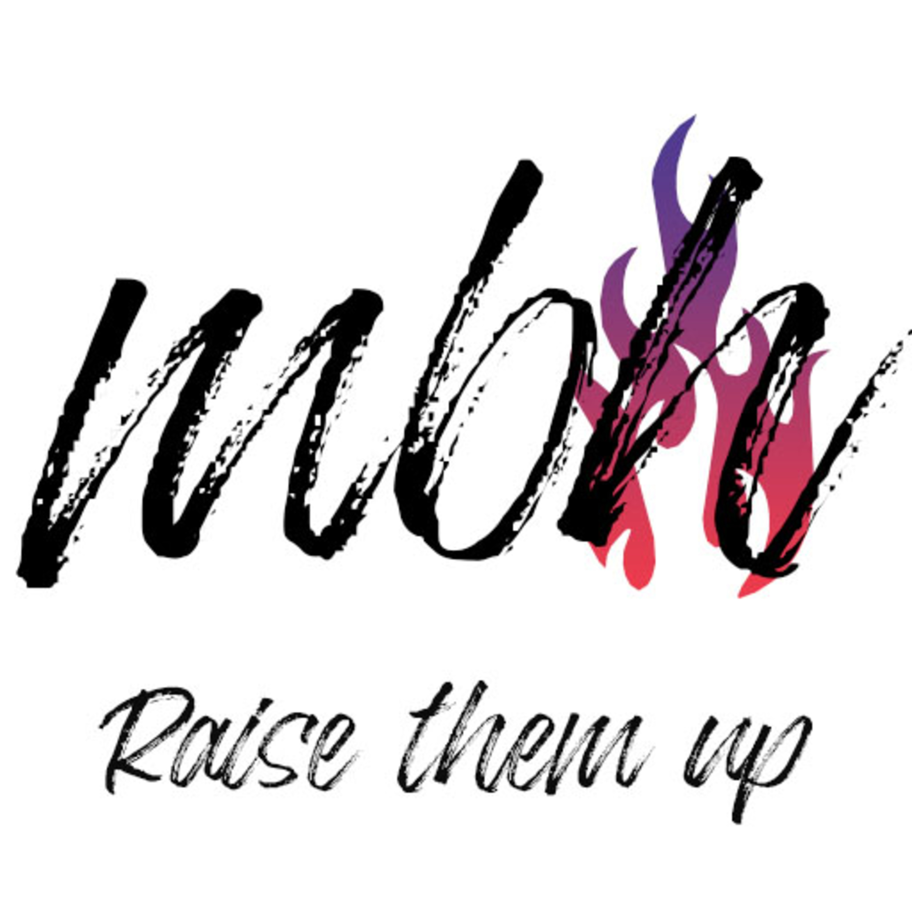 Episode 004: Raise Them Up episode artwork