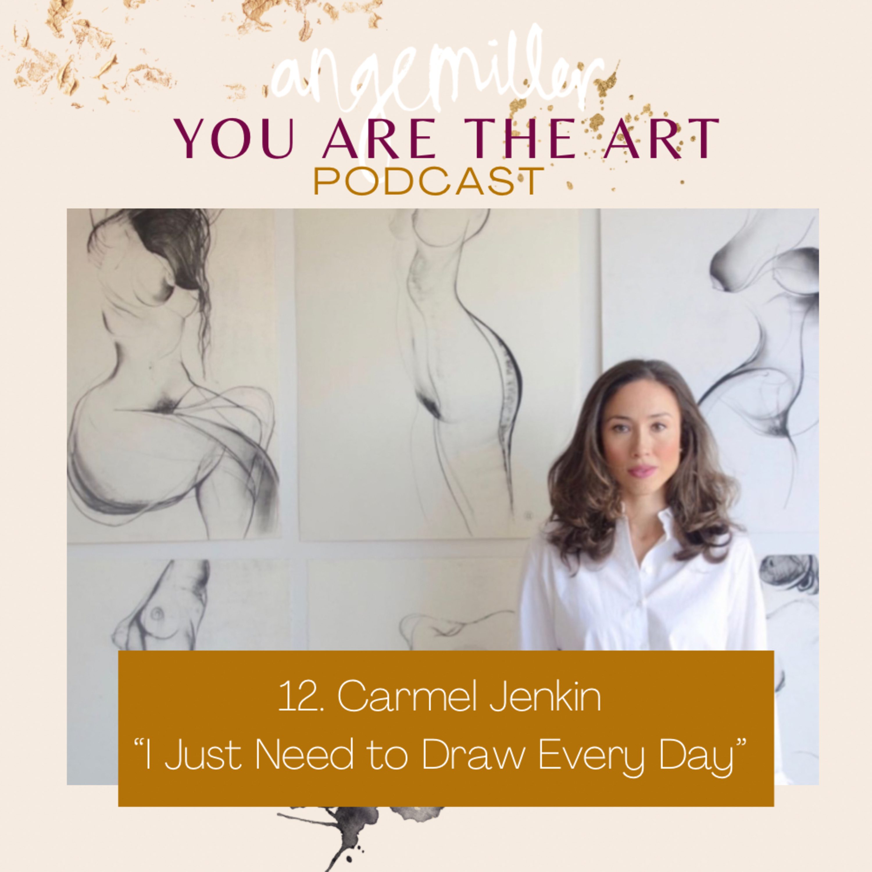 12. Carmel Jenkin "I Just Need to Draw Every Day" episode artwork