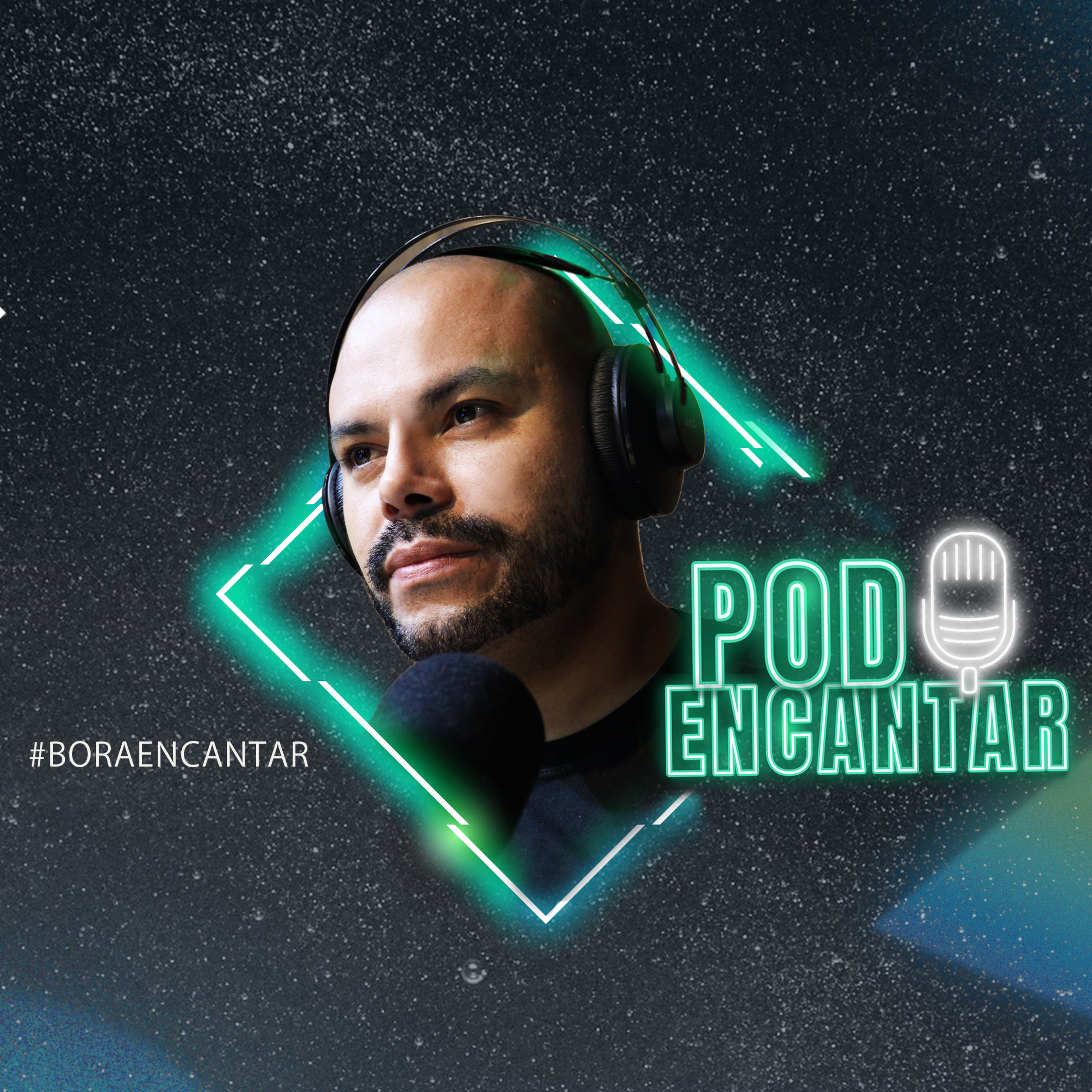 BORA ENCANTAR | ROBSON COSTA - PODCAST