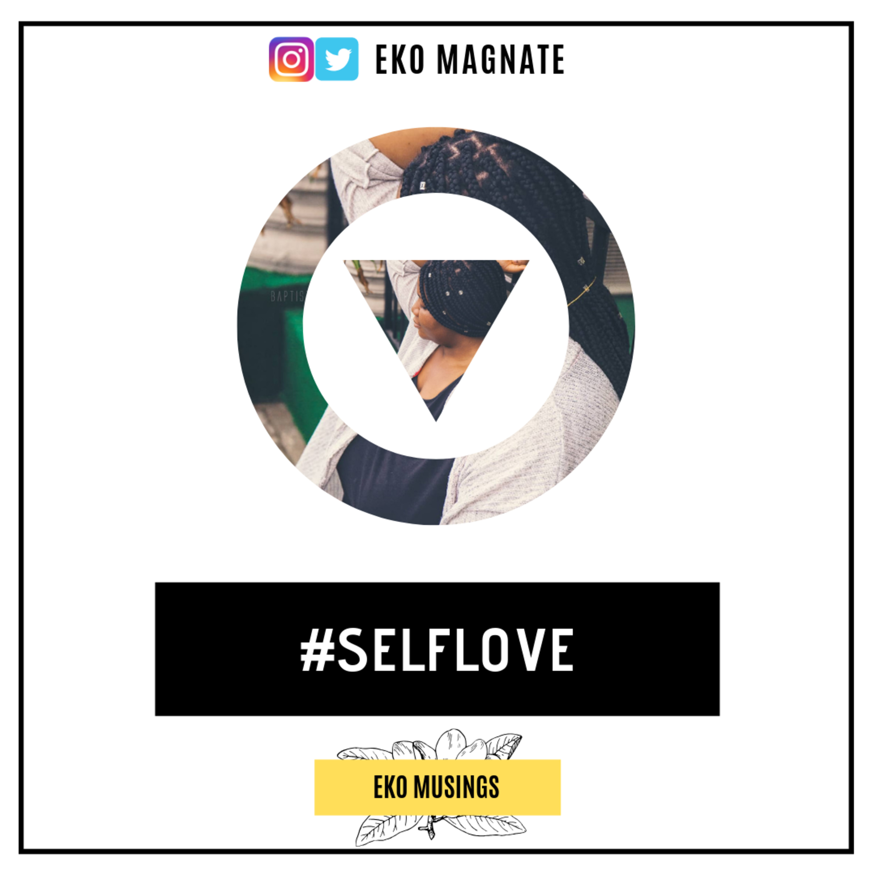 #SELFLOVE
