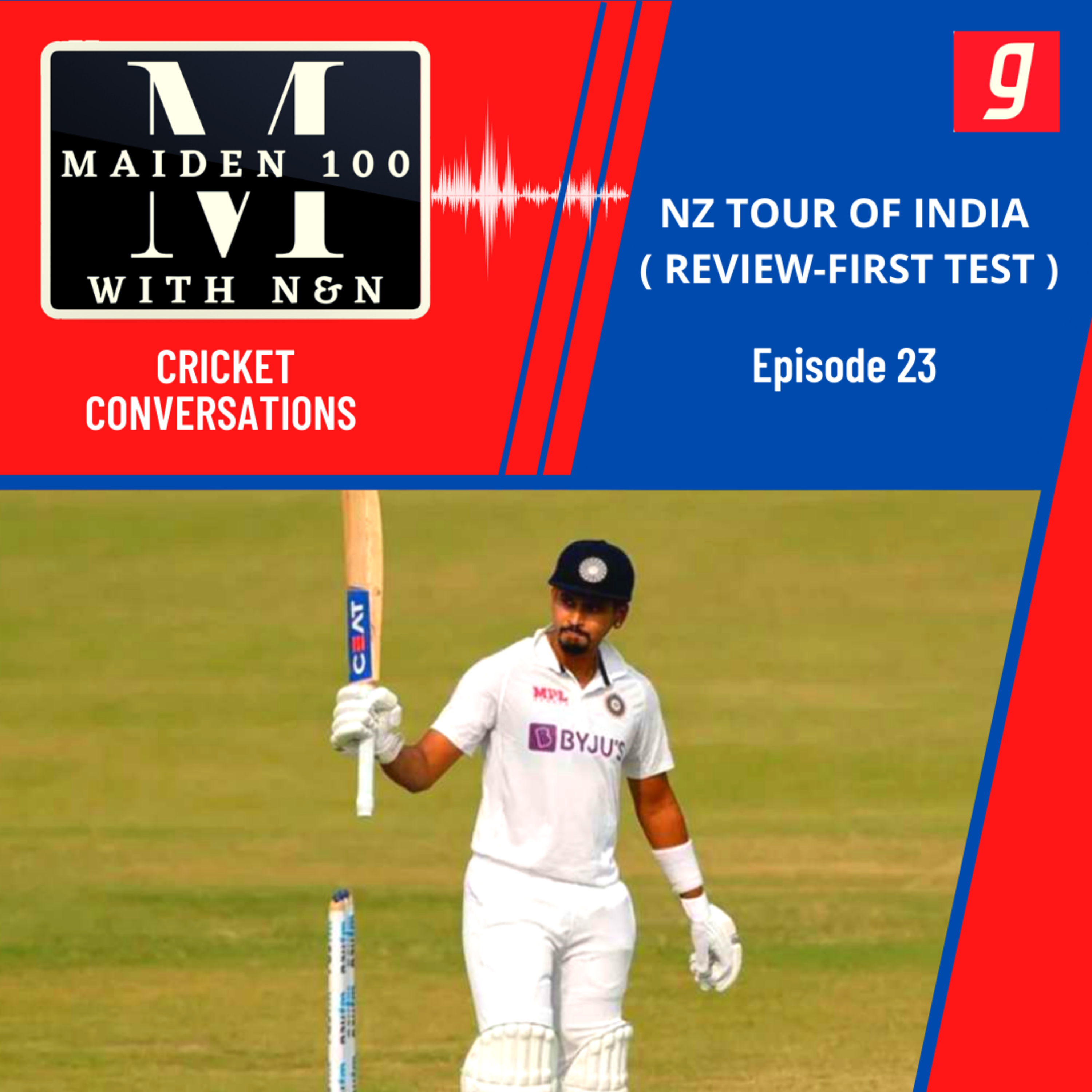 Ep 23: NZ Tour of India ( Review - First Test )  episode artwork